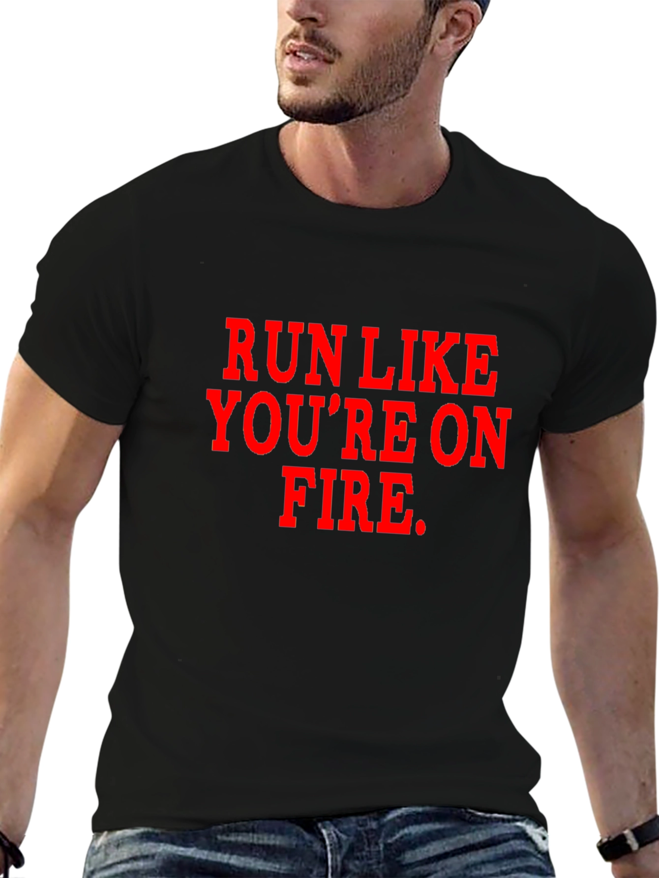 Run Like Youre on Fire T-Shirt