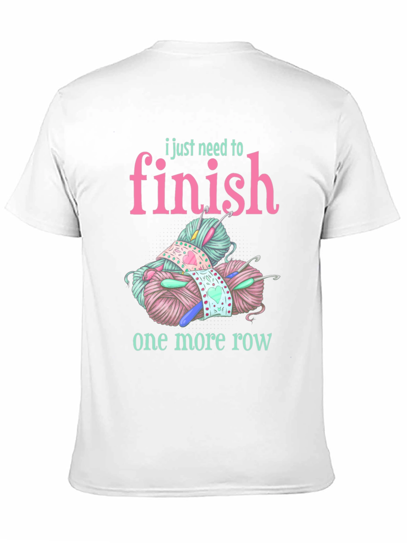 Crochet Lover T-Shirt - Just One More Row