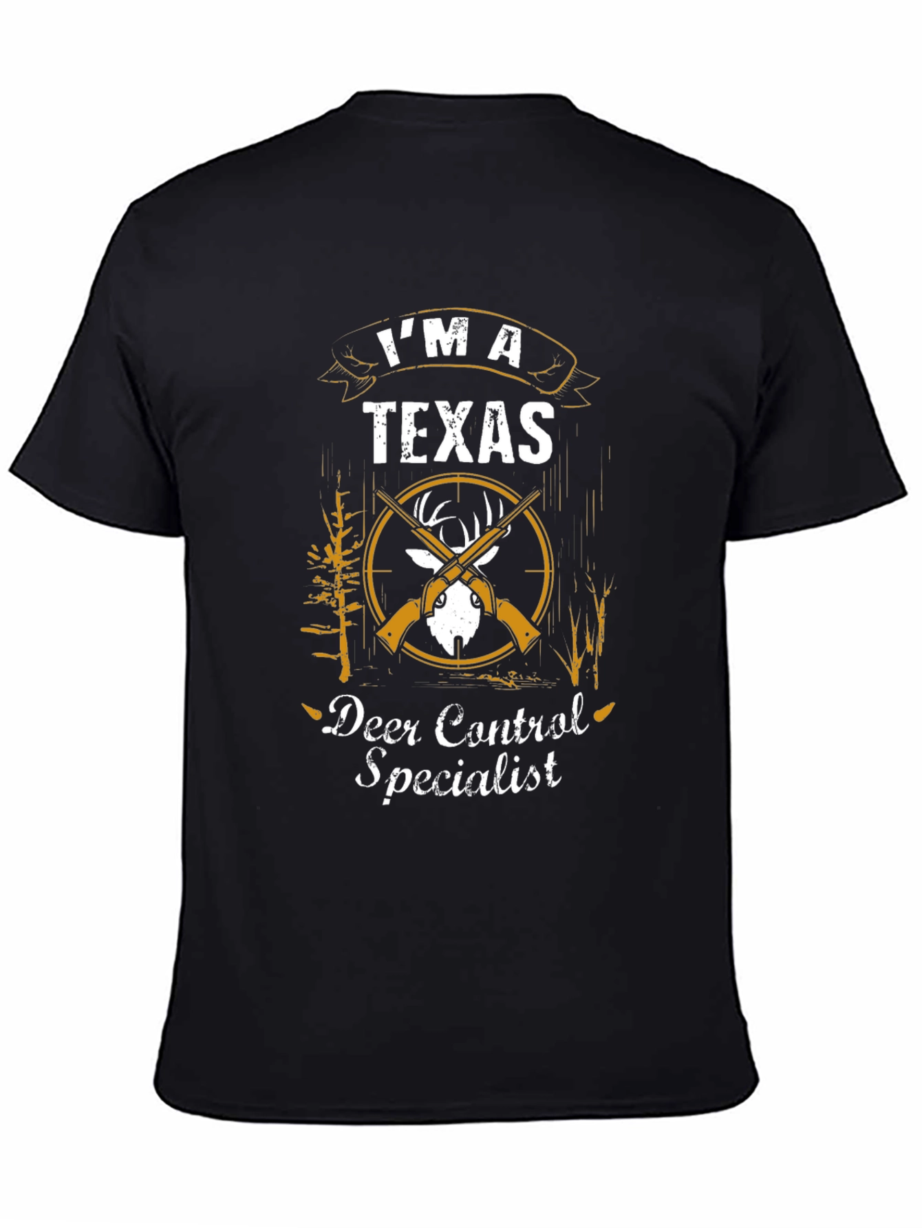 Texas Deer Control Specialist Graphic T-Shirt