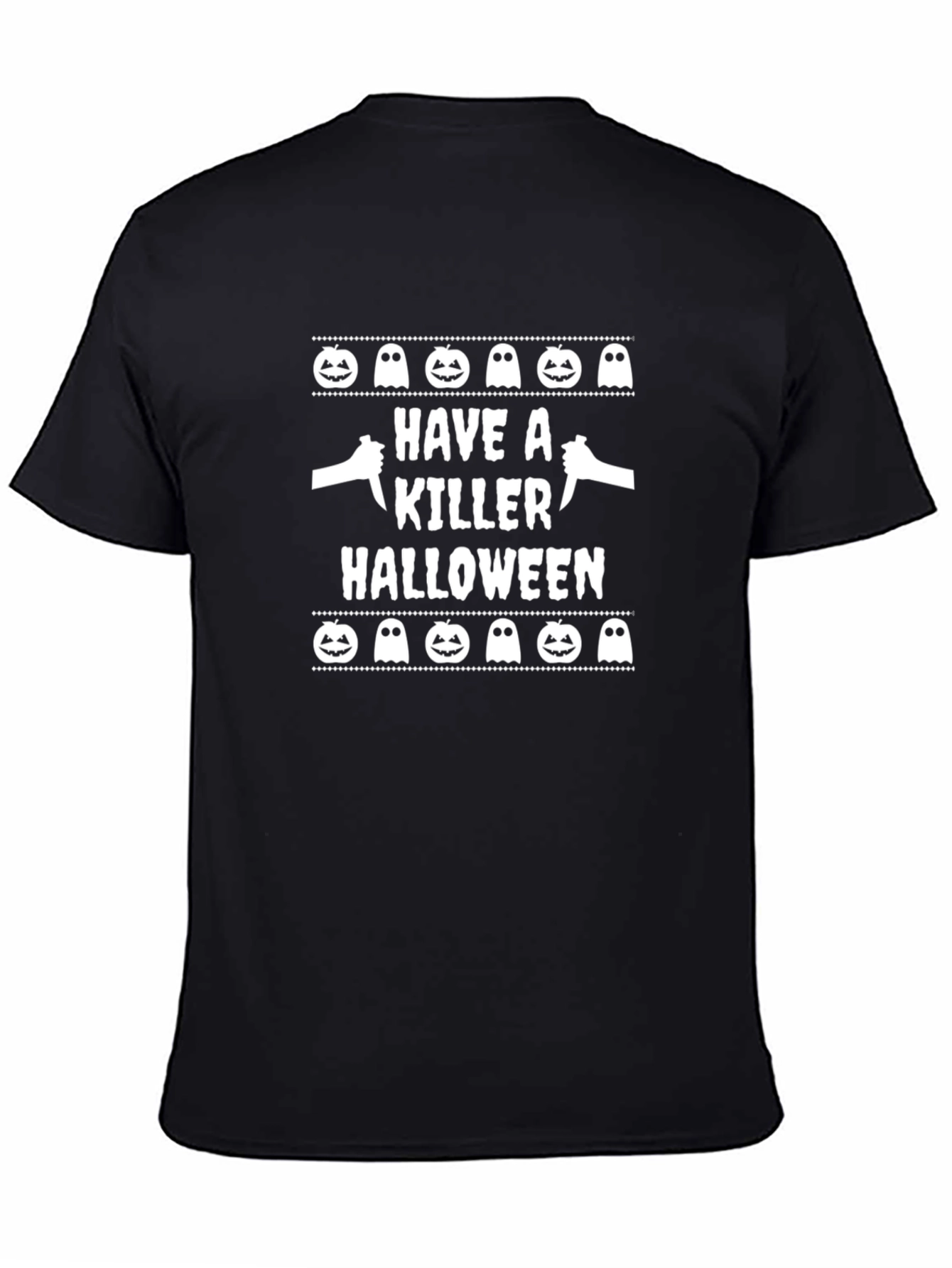 Have a Killer Halloween T-Shirt