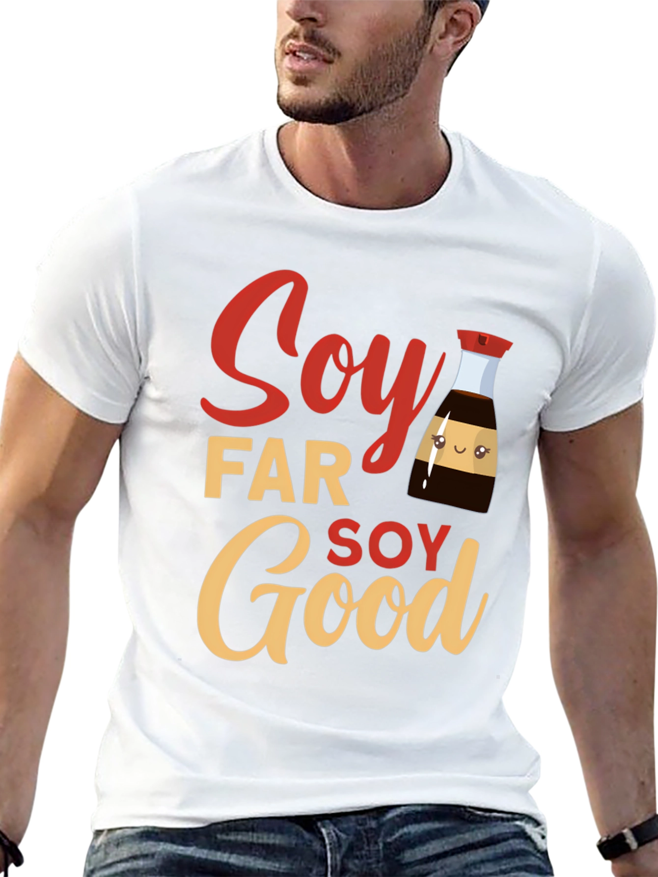 Soy Far Soy Good T-Shirt - Funny Foodie Tee
