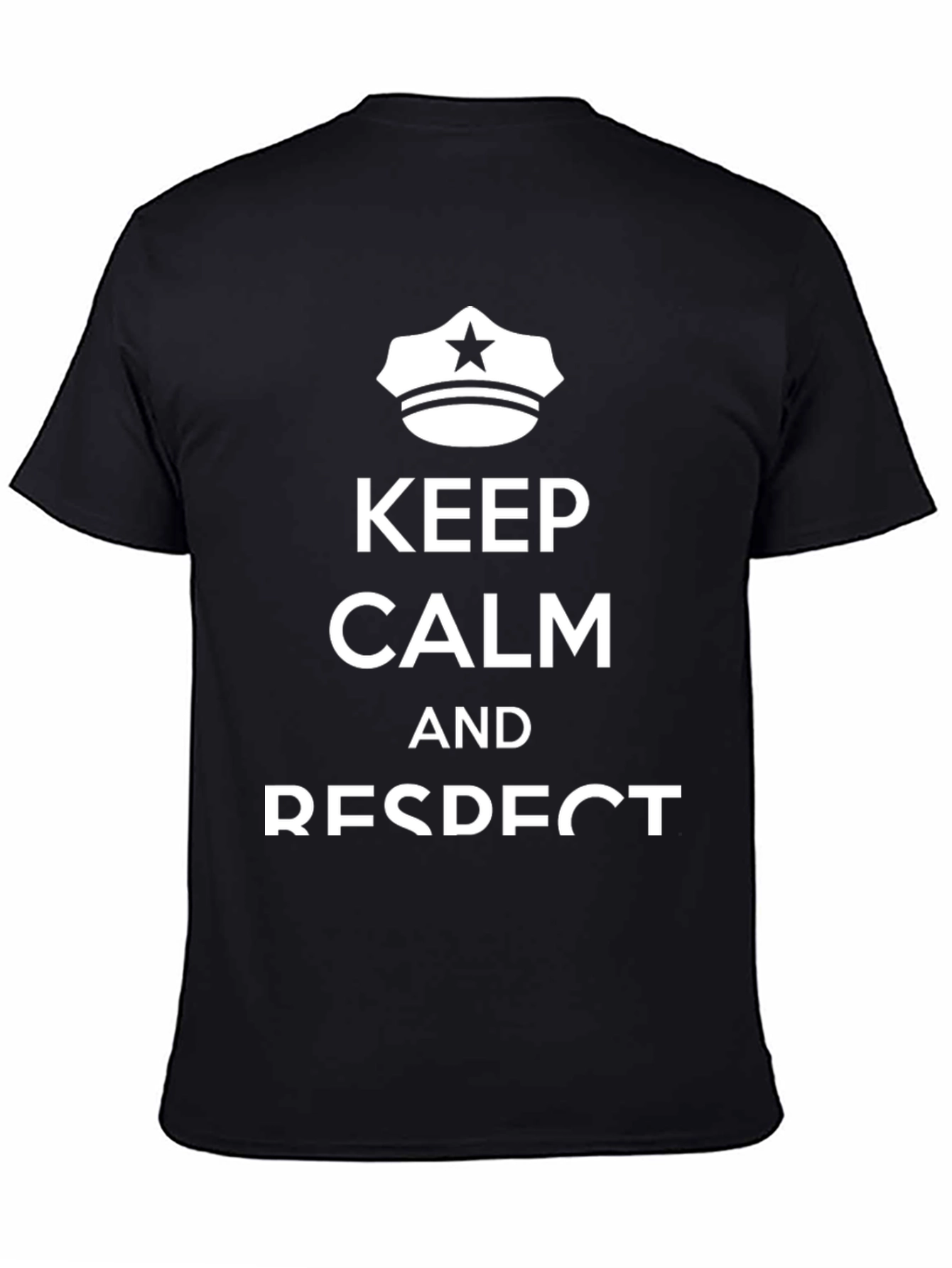 Keep Calm and Respect Police T-Shirt