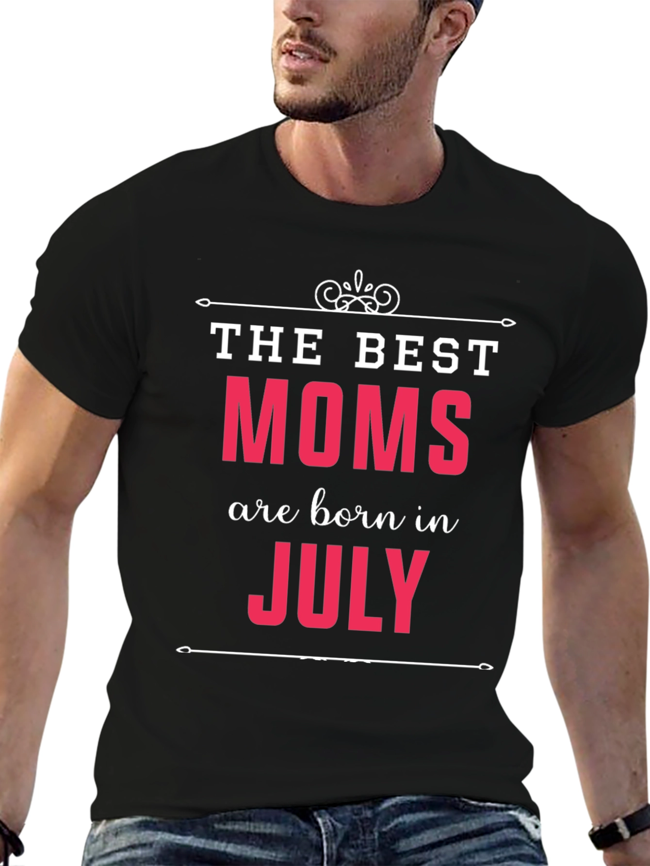 Best Moms Born in July - Graphic T-Shirt