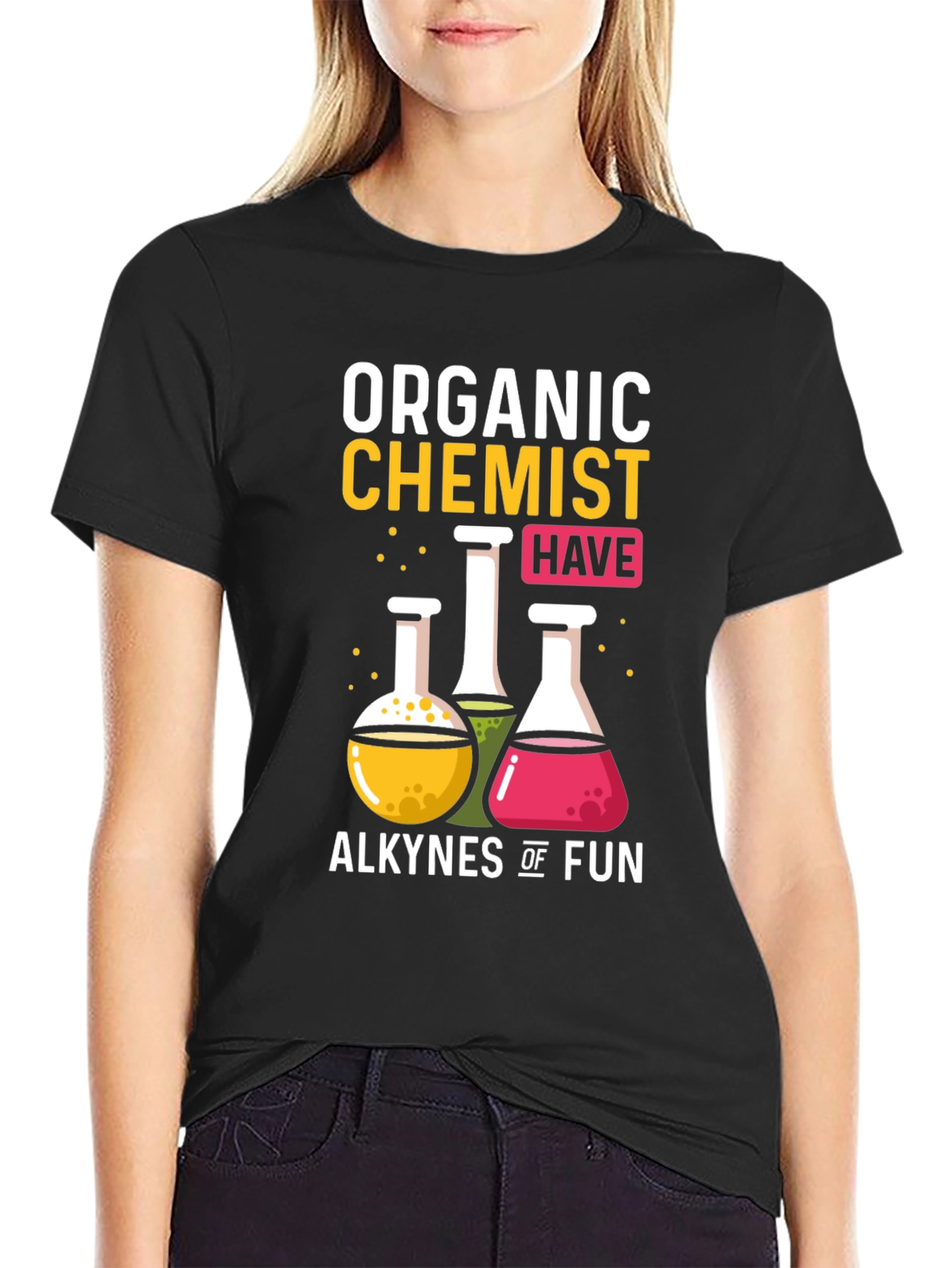 Organic Chemist Alkynes of Fun Graphic T-Shirt