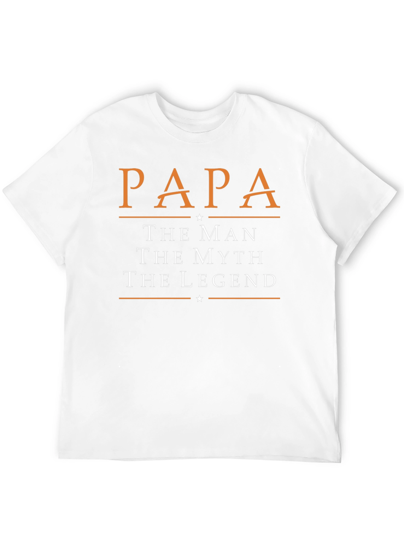 Papa The Man Myth Legend T-Shirt