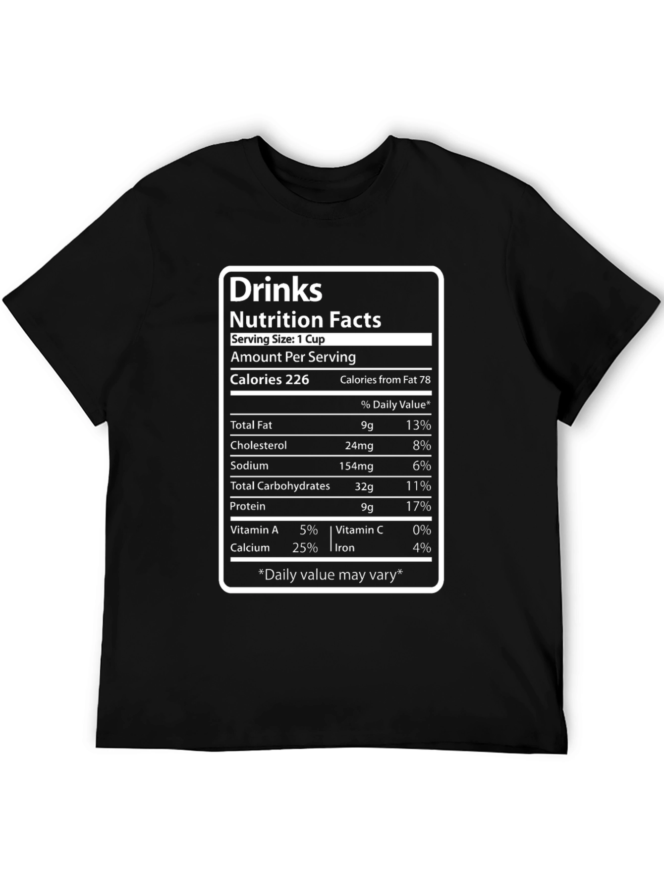 Drinks Nutrition Facts Novelty T-Shirt