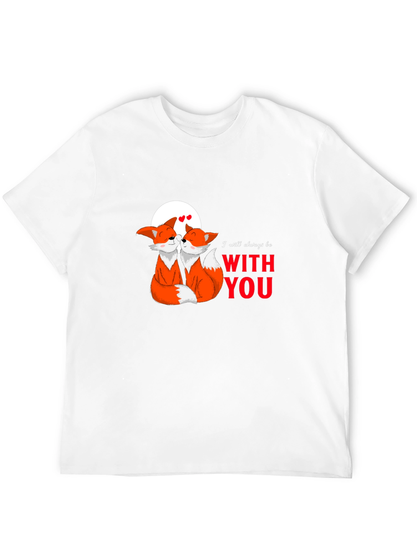 Fox Love Graphic T-Shirt - Always With You