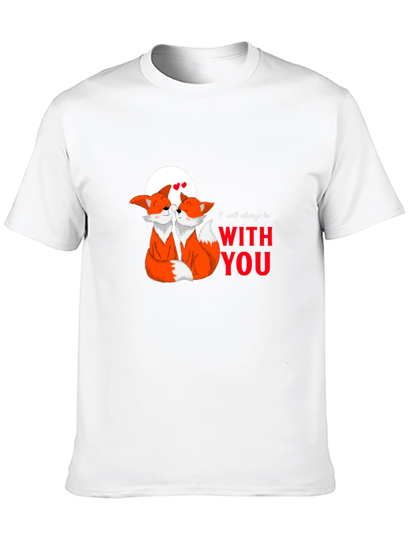 Fox Love Graphic T-Shirt - Always With You