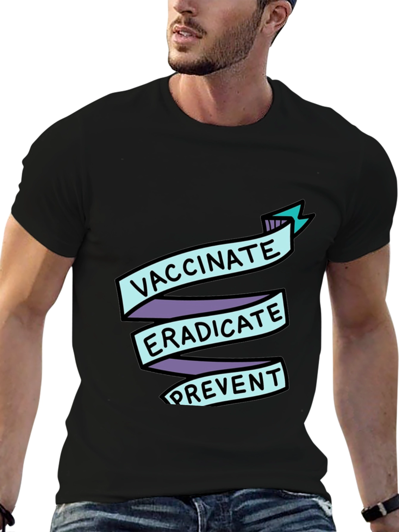 Vaccinate Eradicate Prevent T-Shirt