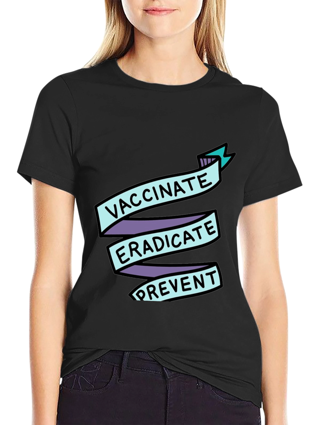Vaccinate Eradicate Prevent T-Shirt