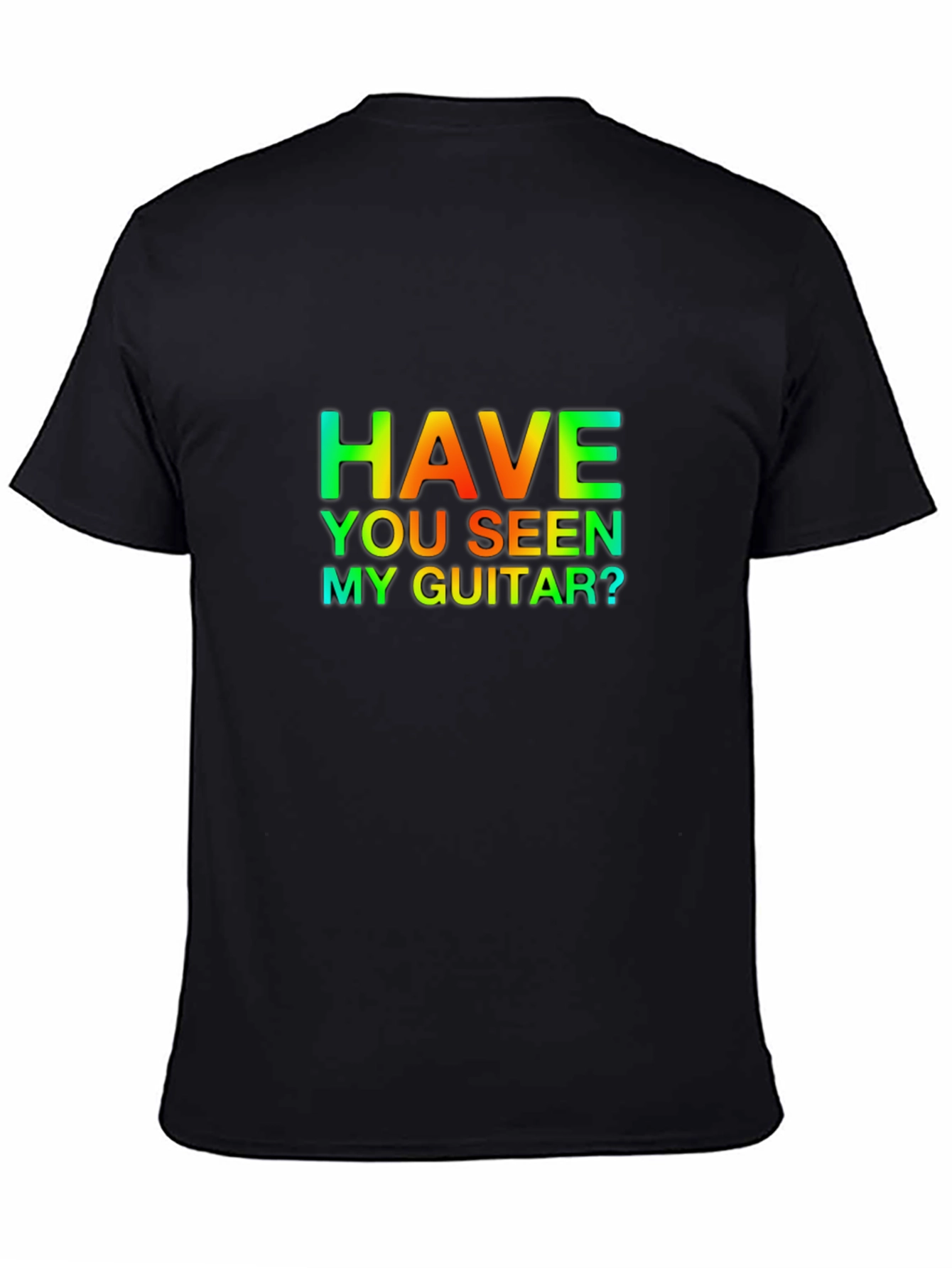 Have You Seen My Guitar? Novelty T-Shirt