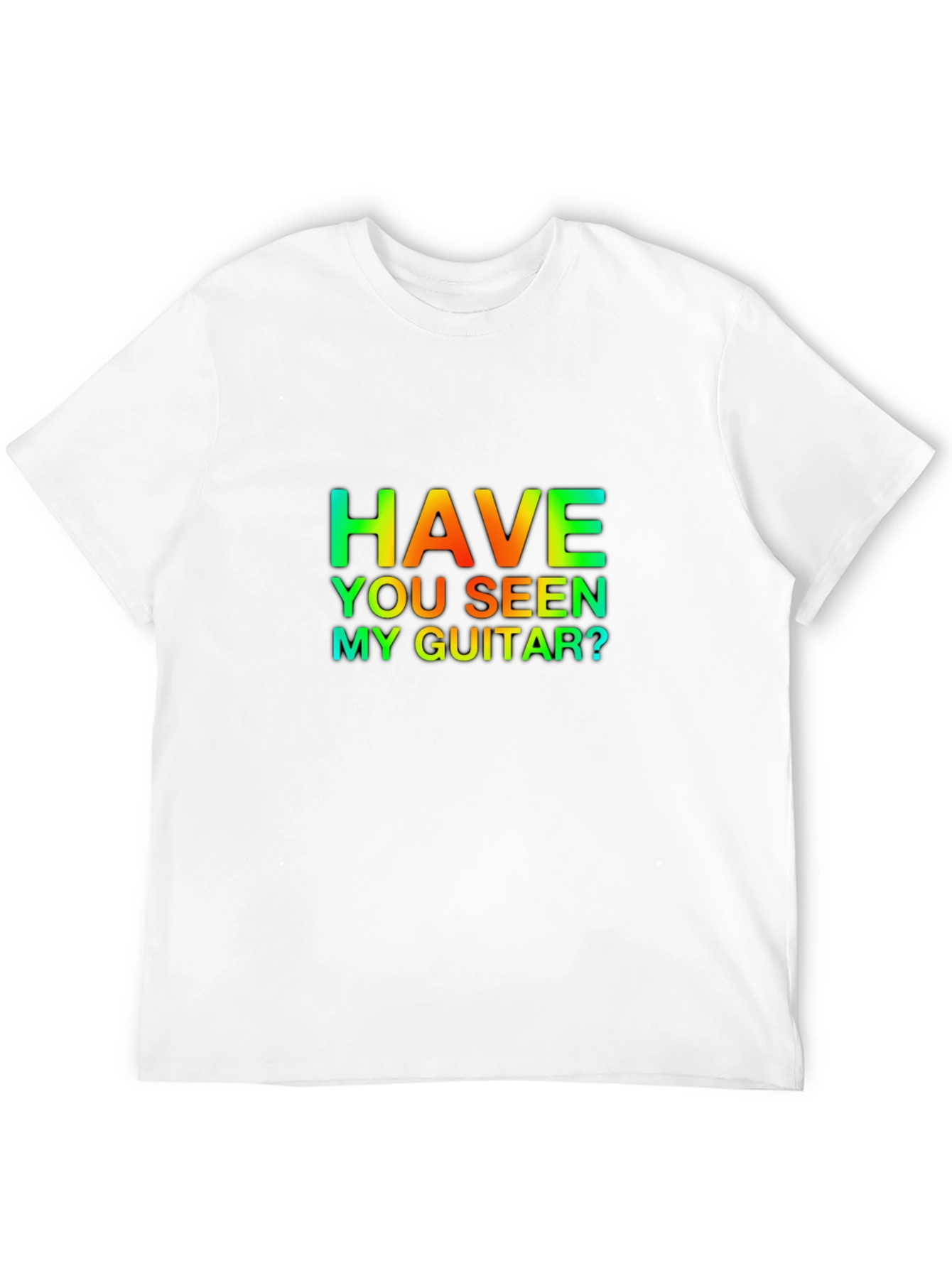 Have You Seen My Guitar? Novelty T-Shirt