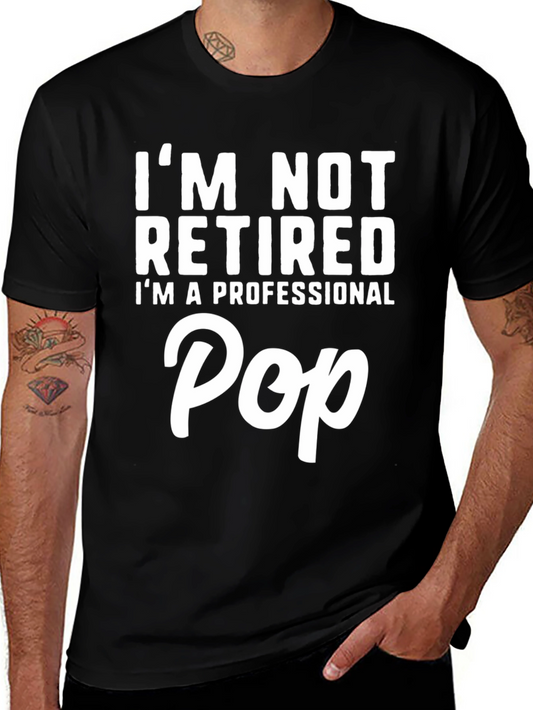 Professional Pop T-Shirt - Funny Fathers Day Gift