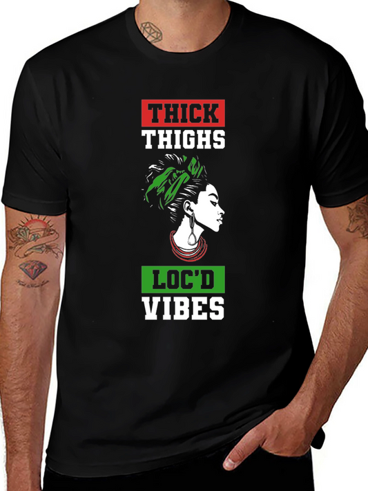 Thick Thighs Locd Vibes Graphic Tee - Black