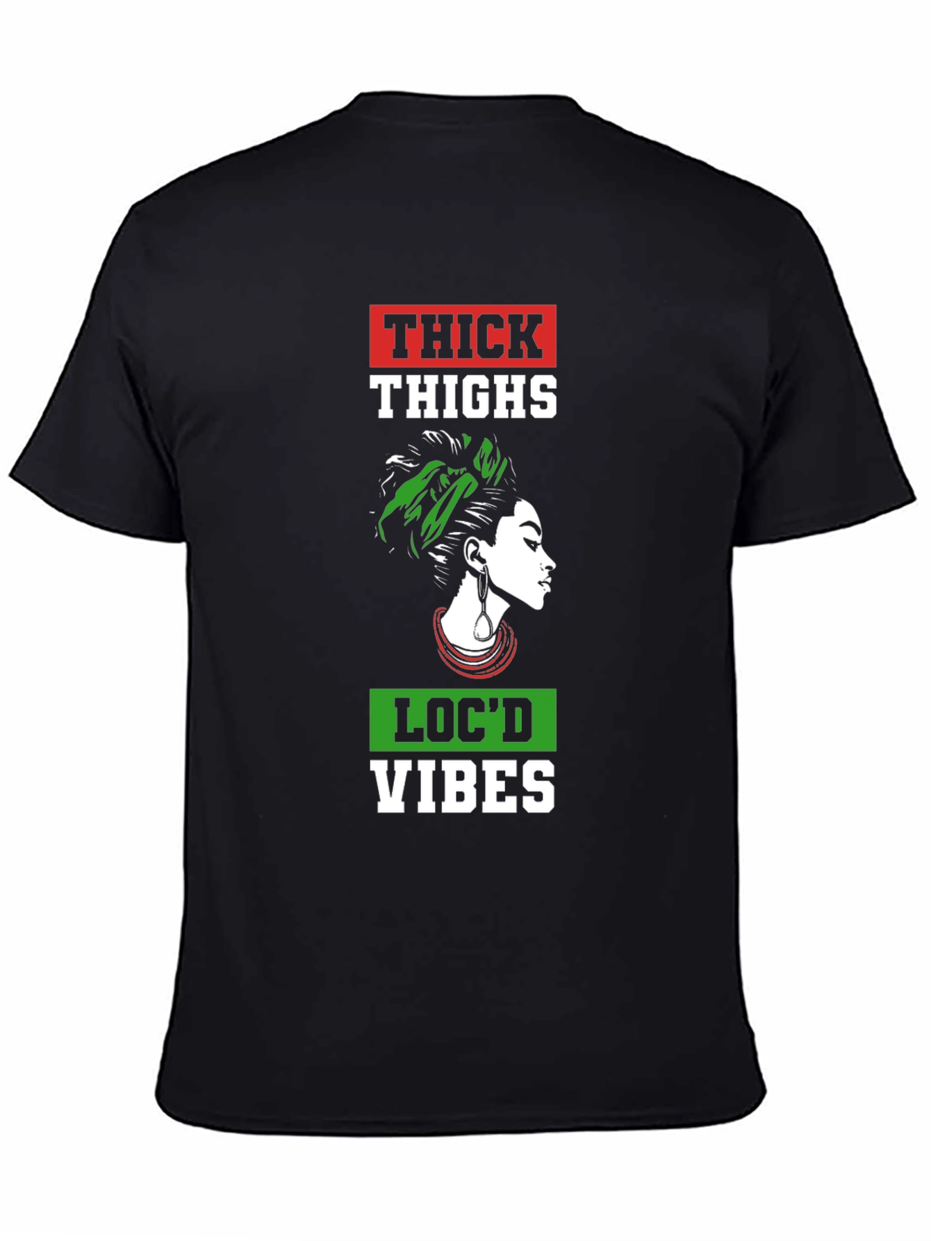 Thick Thighs Locd Vibes Graphic Tee - Black