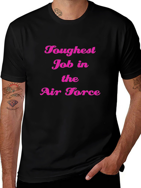 Toughest Job in Air Force Black Tee