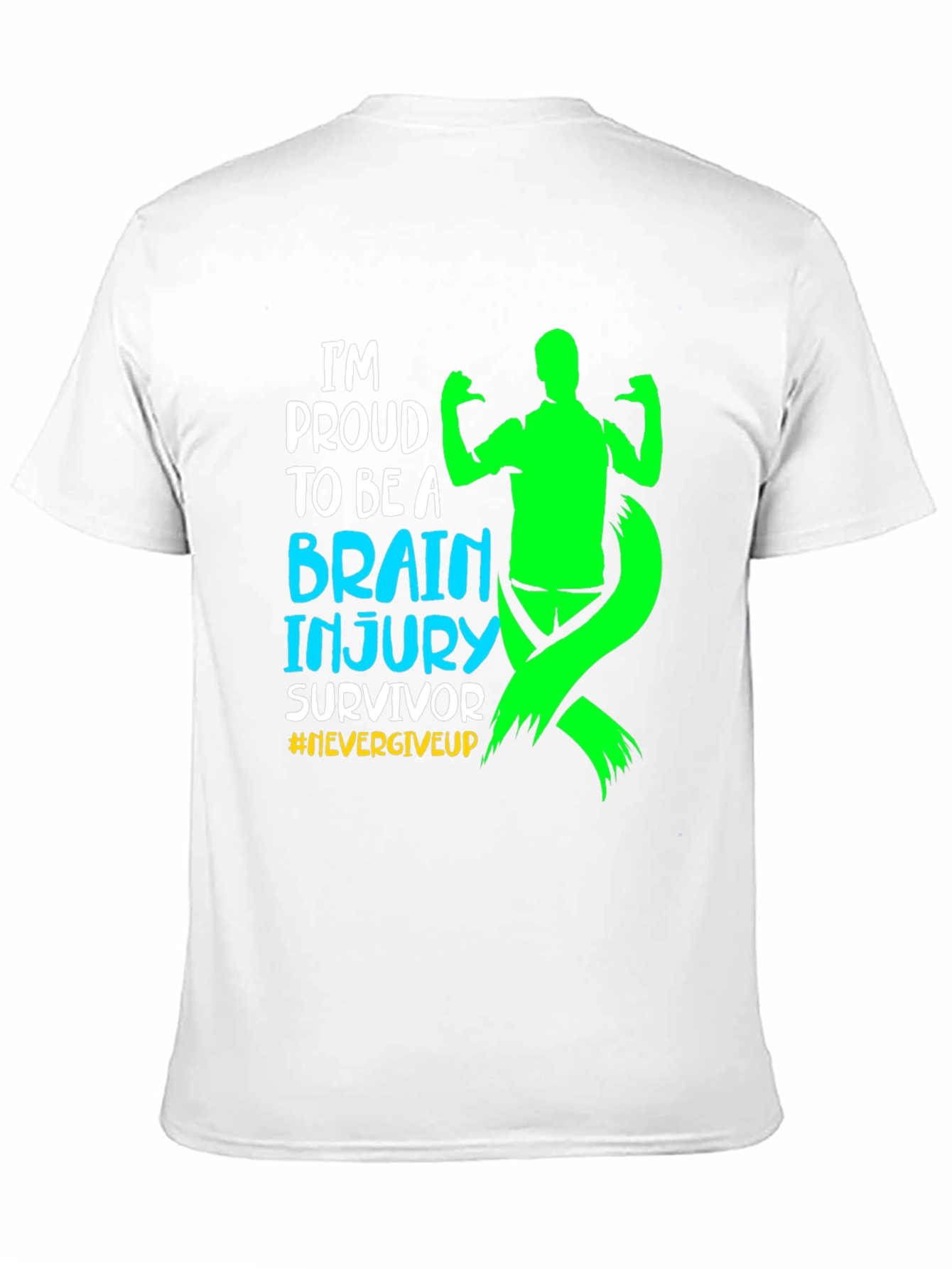 Brain Injury Survivor T-Shirt - Never Give Up