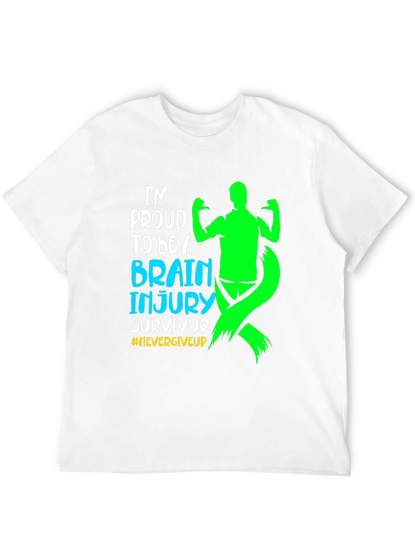 Brain Injury Survivor T-Shirt - Never Give Up
