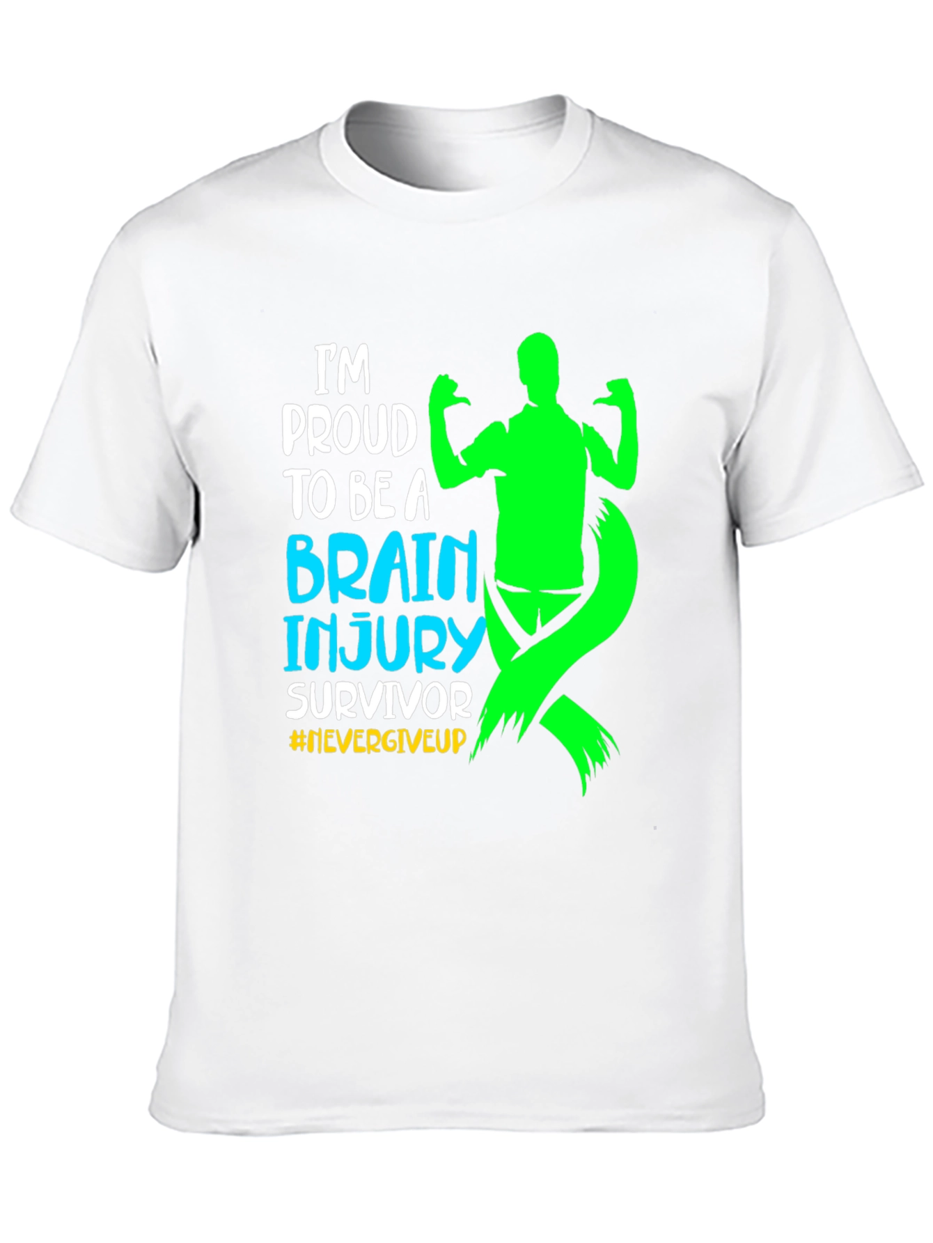 Brain Injury Survivor T-Shirt - Never Give Up