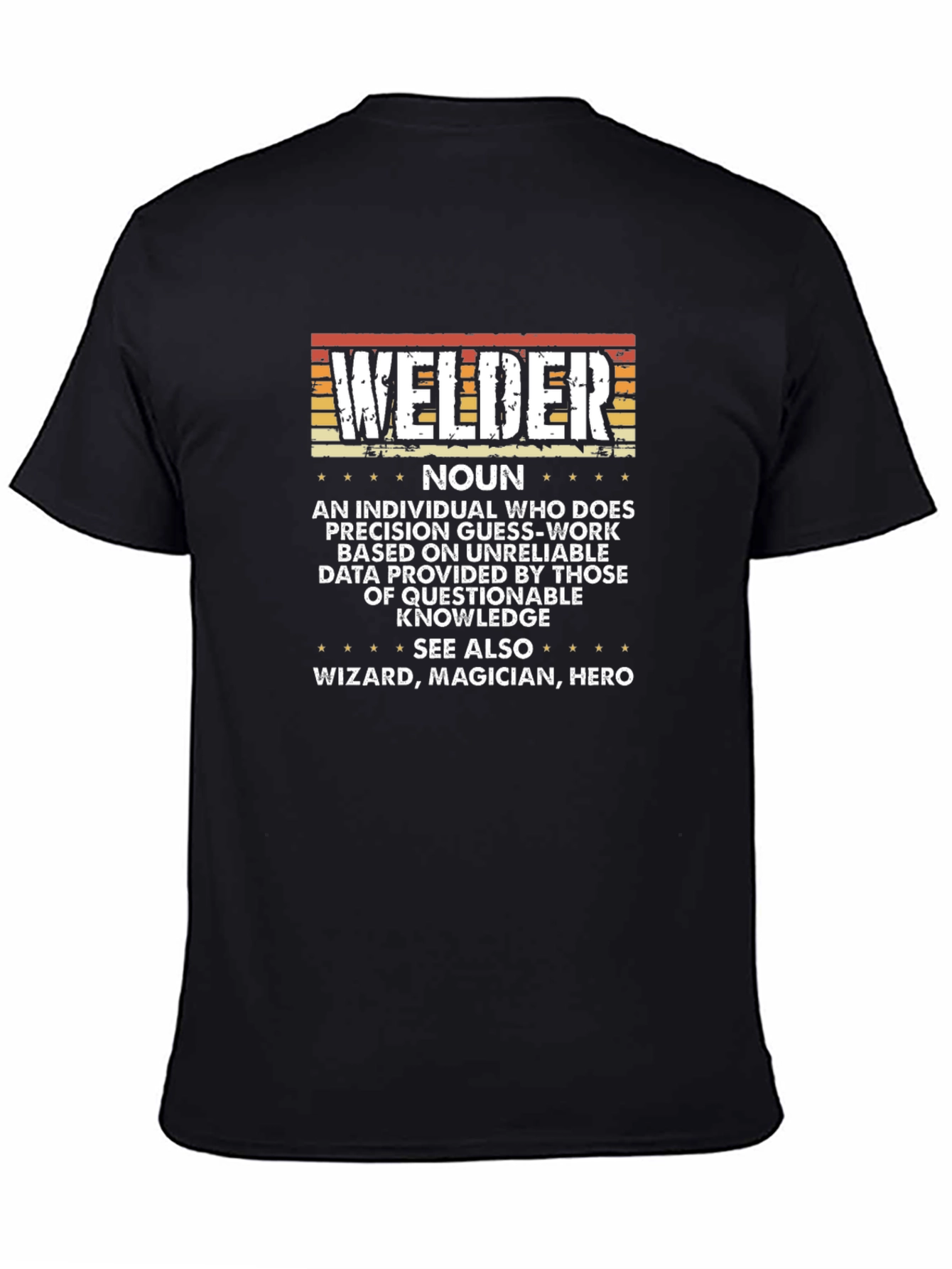 Welder Noun Funny T-Shirt