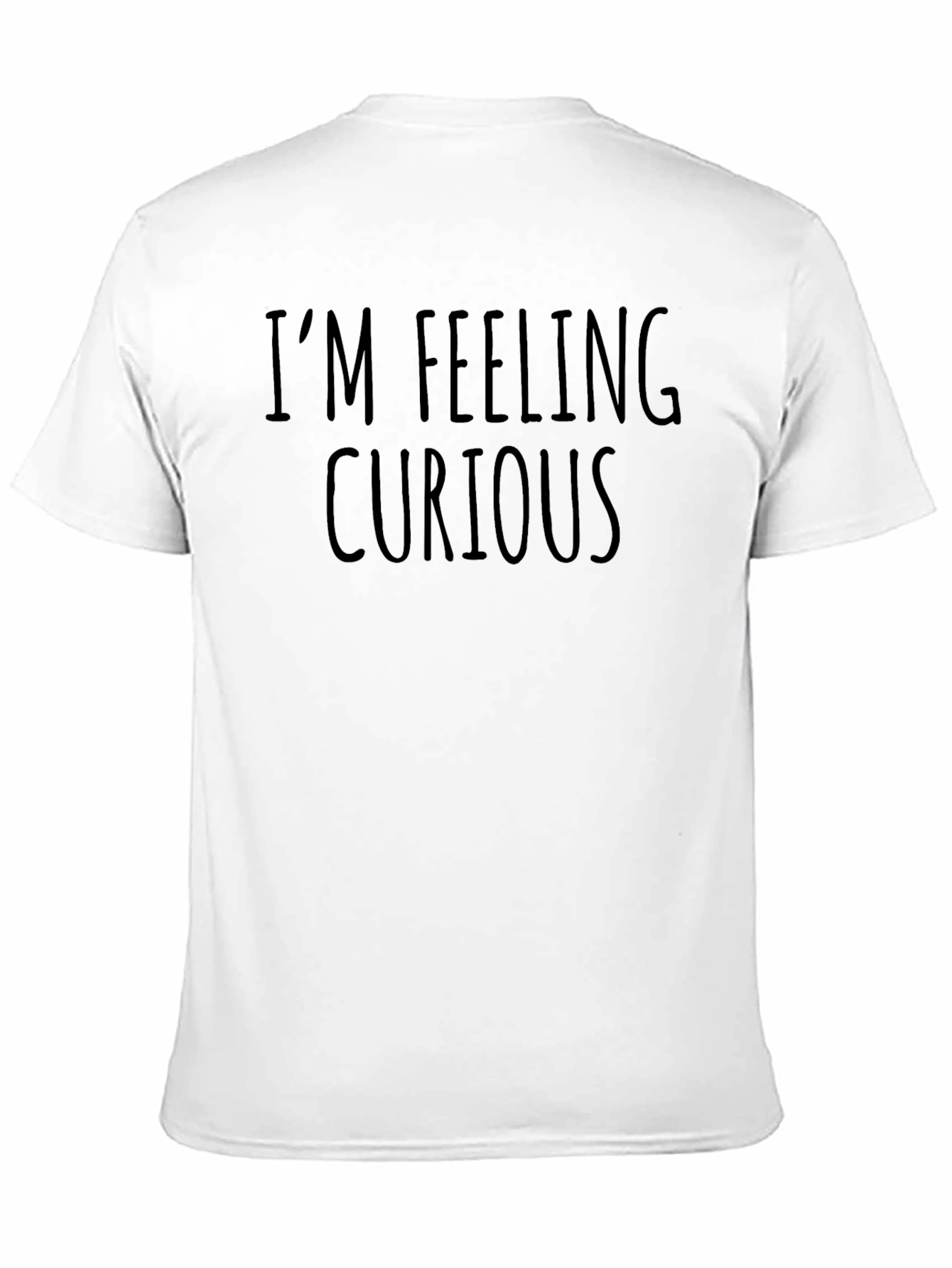 Im Feeling Curious Graphic Tee