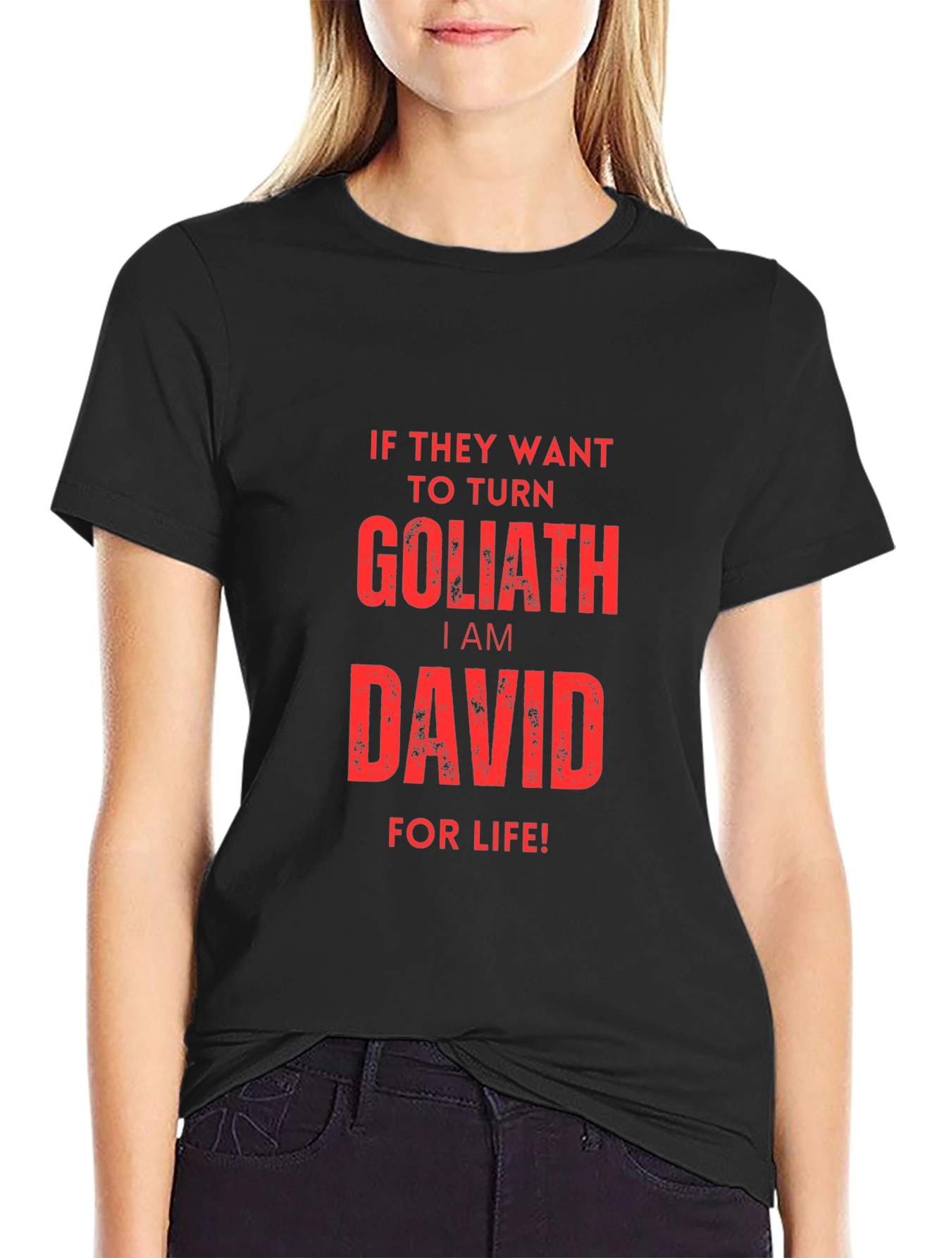 I am David For Life T-Shirt