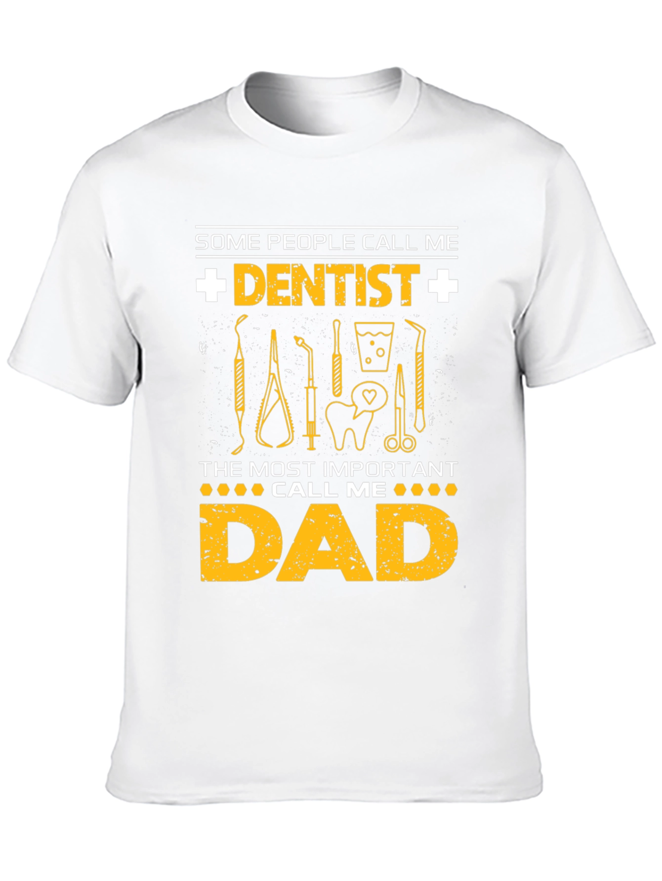 Dentist Dad T-Shirt - Gift for Dentist Fathers