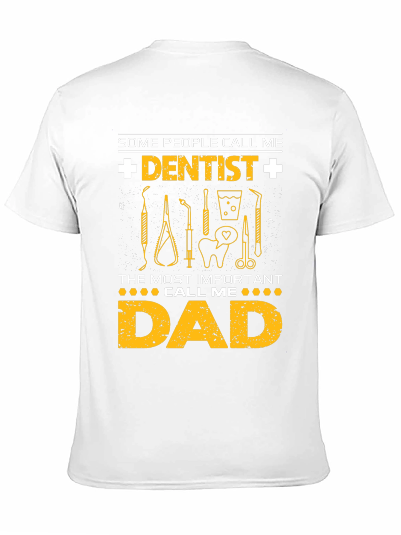 Dentist Dad T-Shirt - Gift for Dentist Fathers