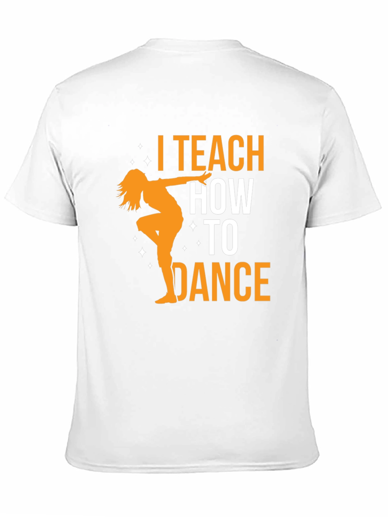 I Teach How to Dance Black T-Shirt