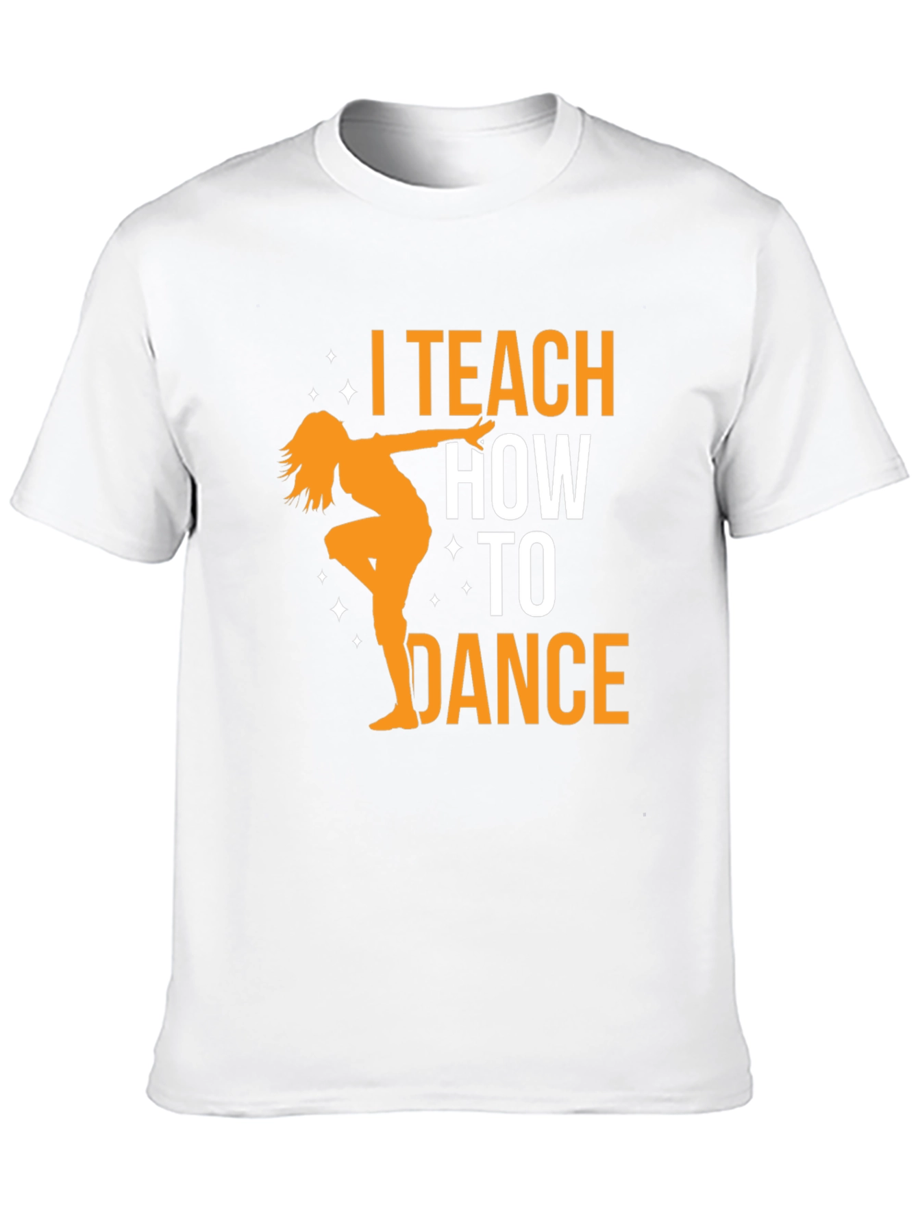 I Teach How to Dance Black T-Shirt