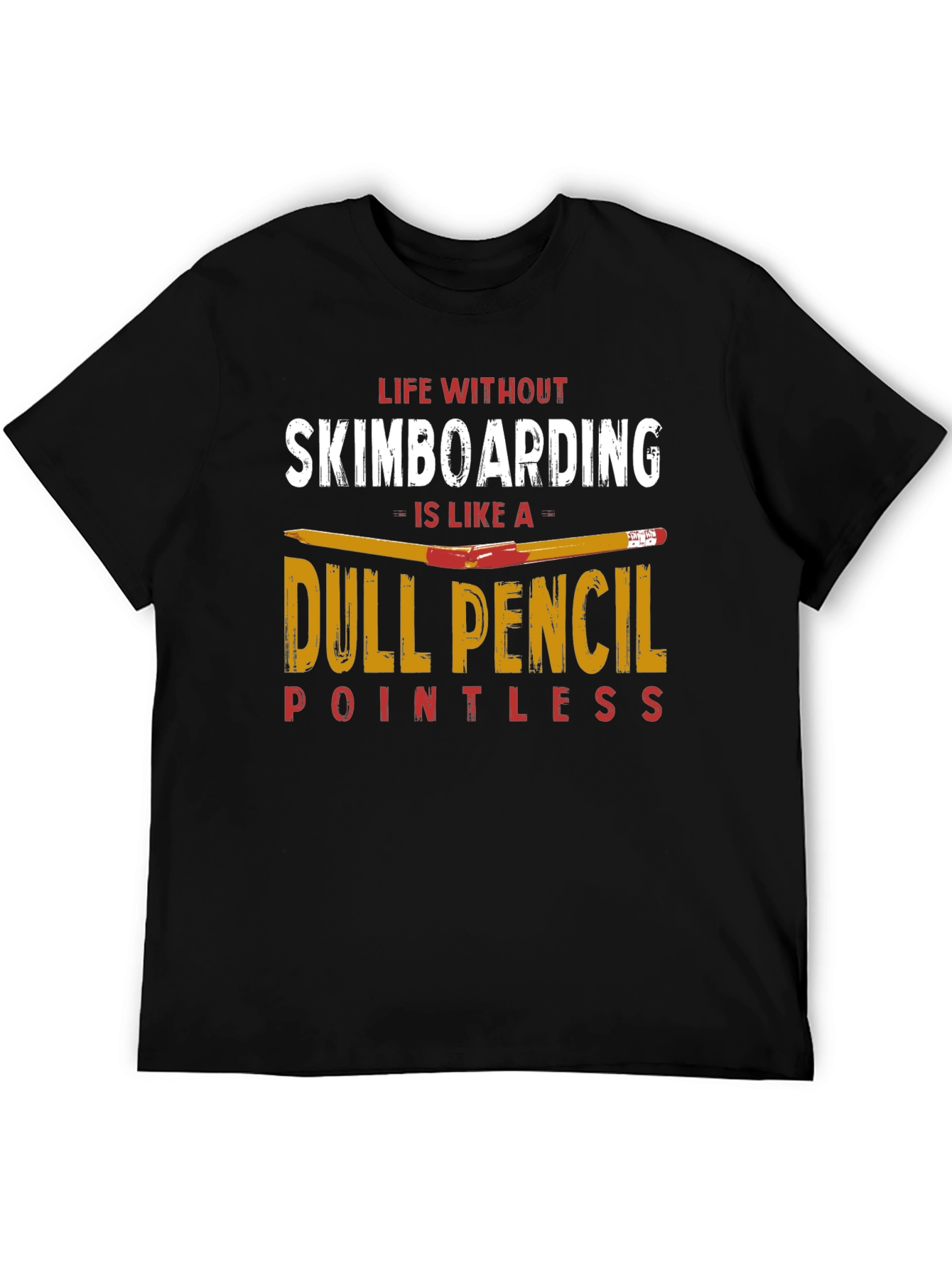 Skimboarding T-Shirt: Life Without Skimboarding