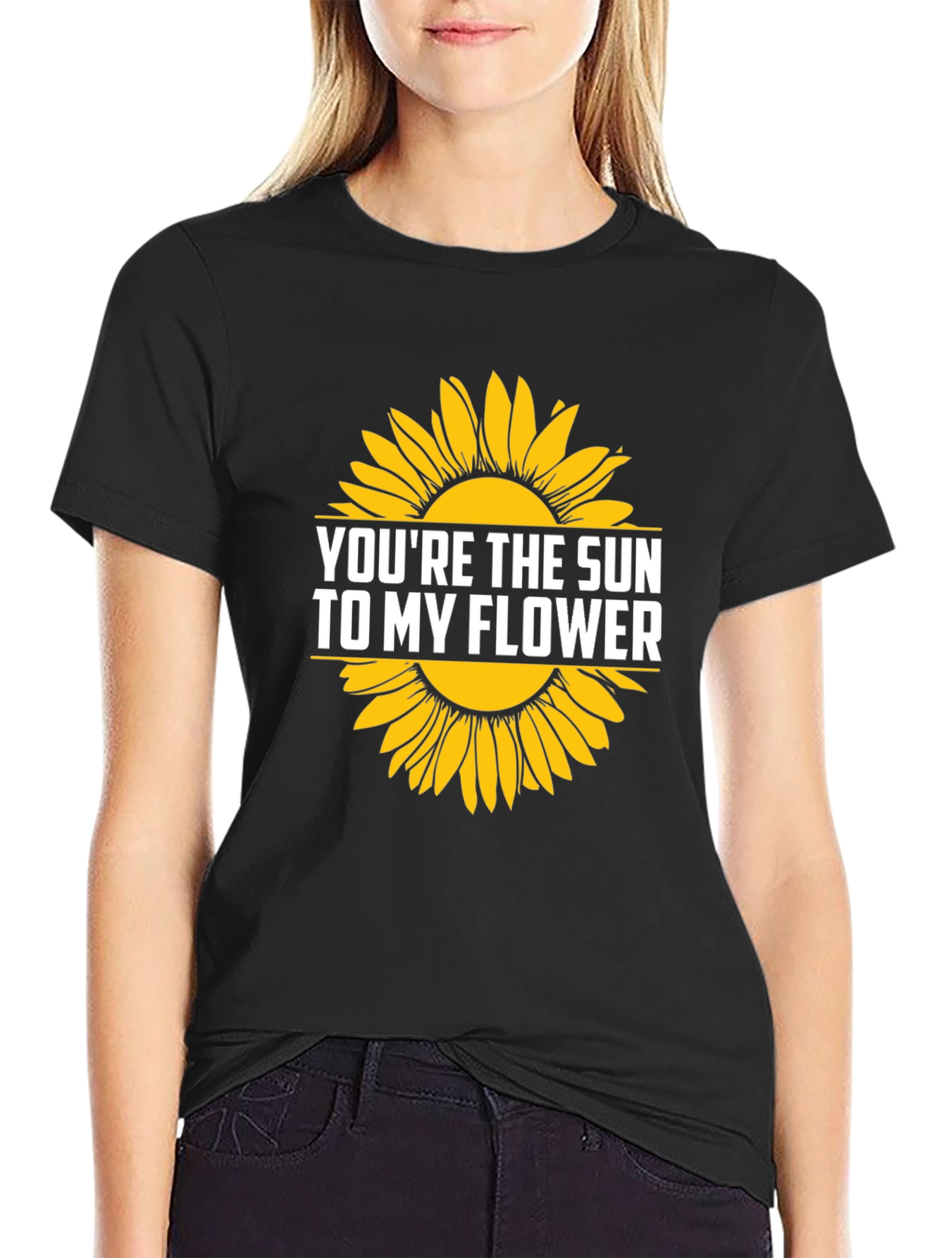 Youre the Sun to My Flower Graphic T-Shirt