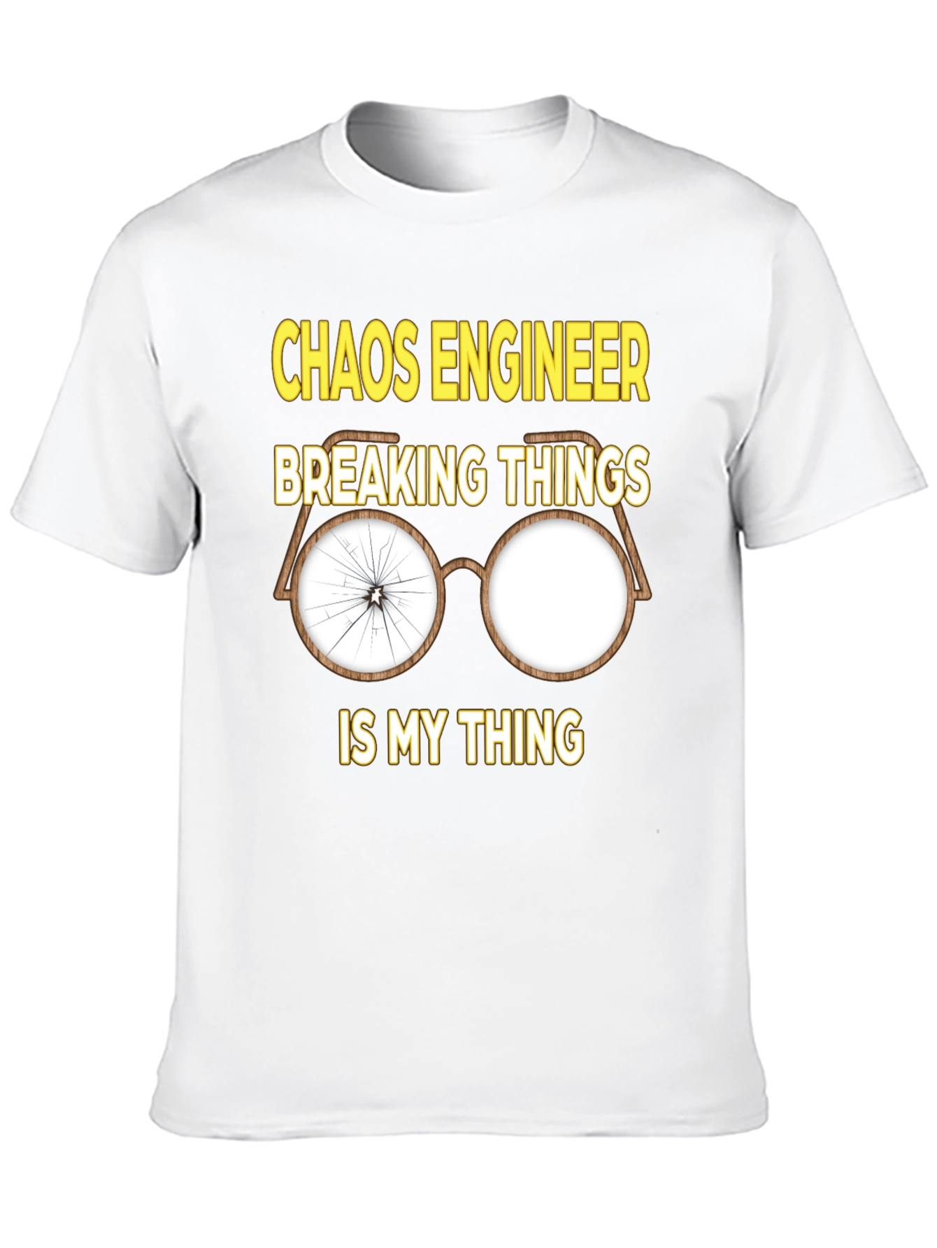 Chaos Engineer Breaking Things T-Shirt