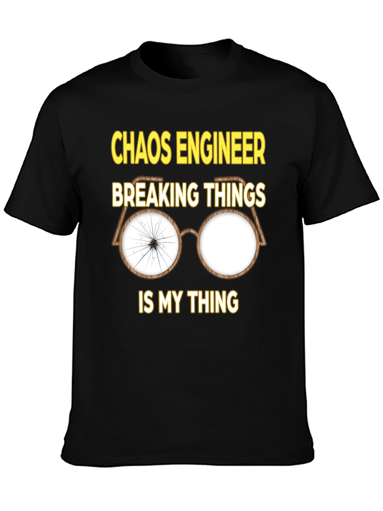 Chaos Engineer Breaking Things T-Shirt