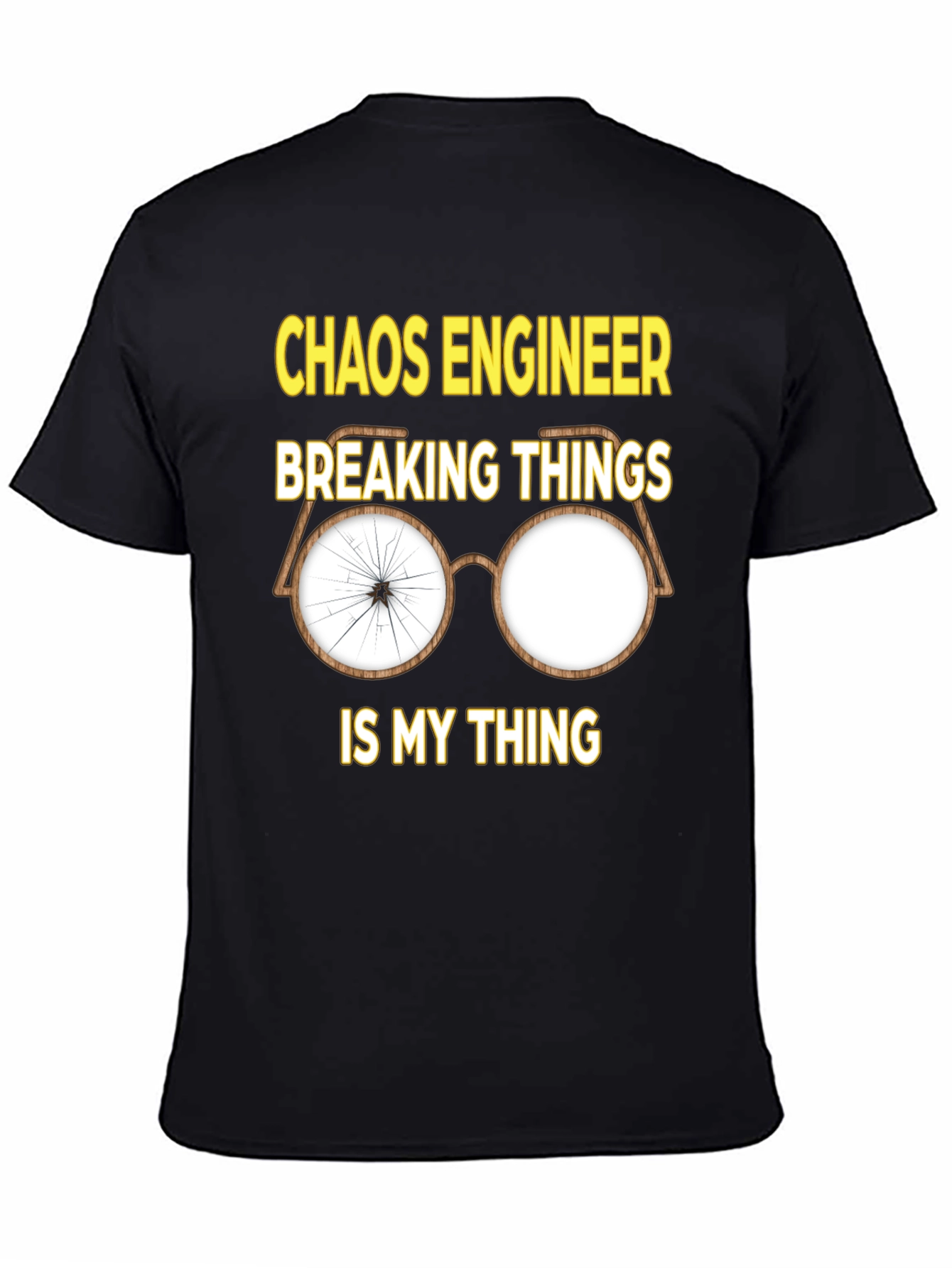 Chaos Engineer Breaking Things T-Shirt
