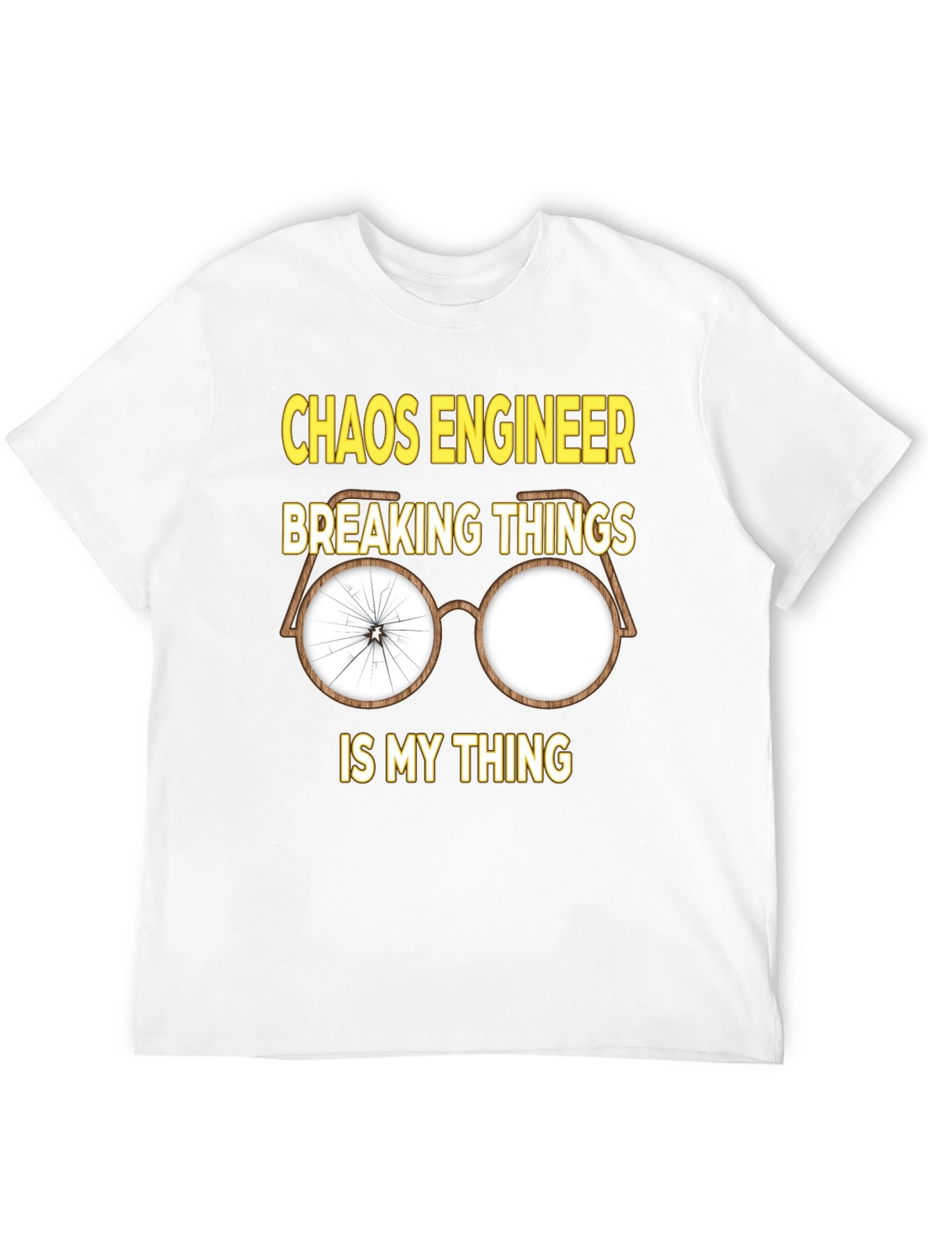 Chaos Engineer Breaking Things T-Shirt
