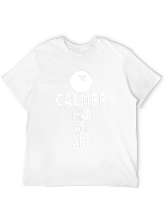 Calmer Than You Are Bowling Graphic Tee