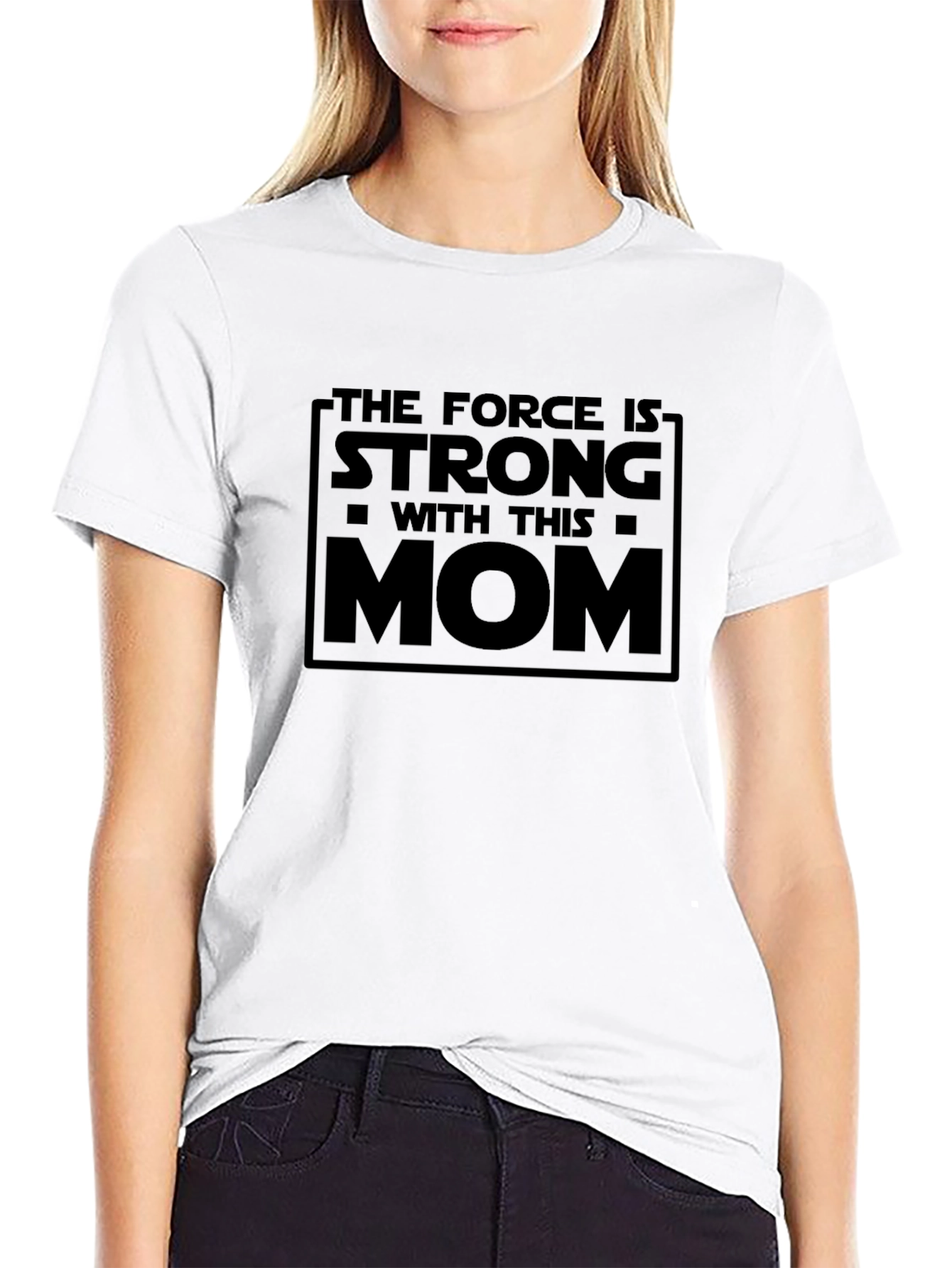 Force is Strong Mom Graphic T-Shirt