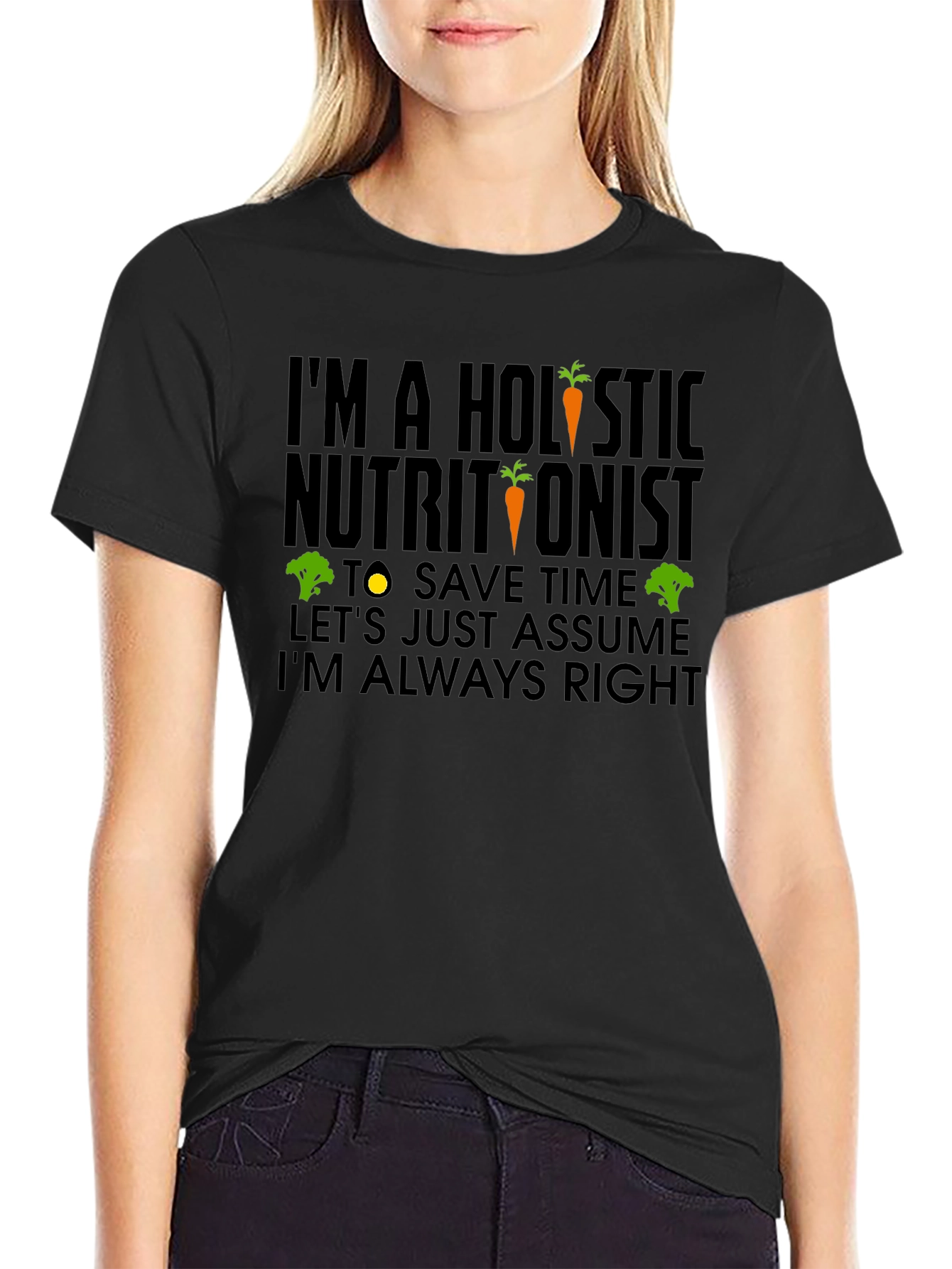 Holistic Nutritionist Humor T-Shirt