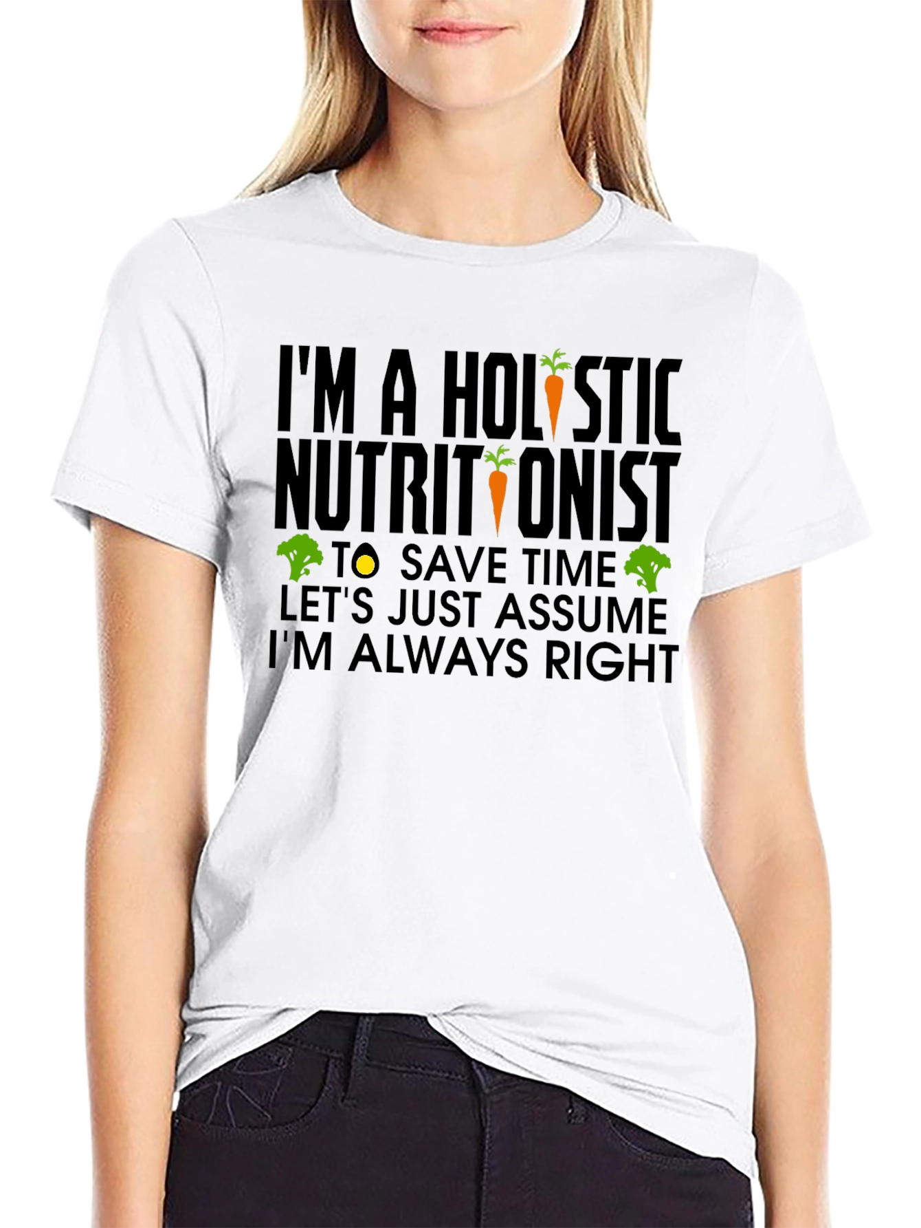 Holistic Nutritionist Humor T-Shirt