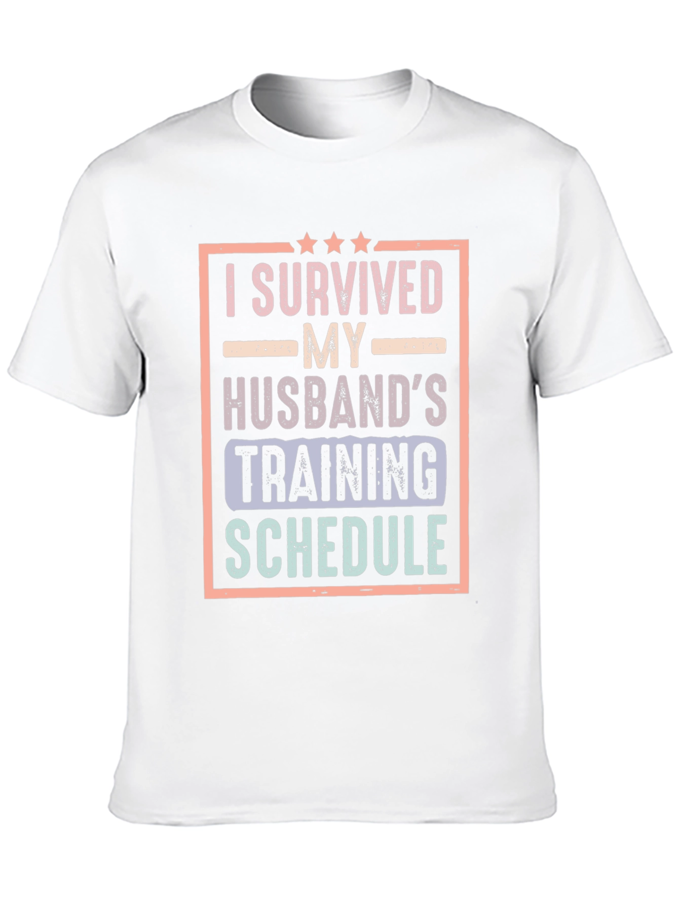 I Survived My Husbands Training Schedule T-Shirt