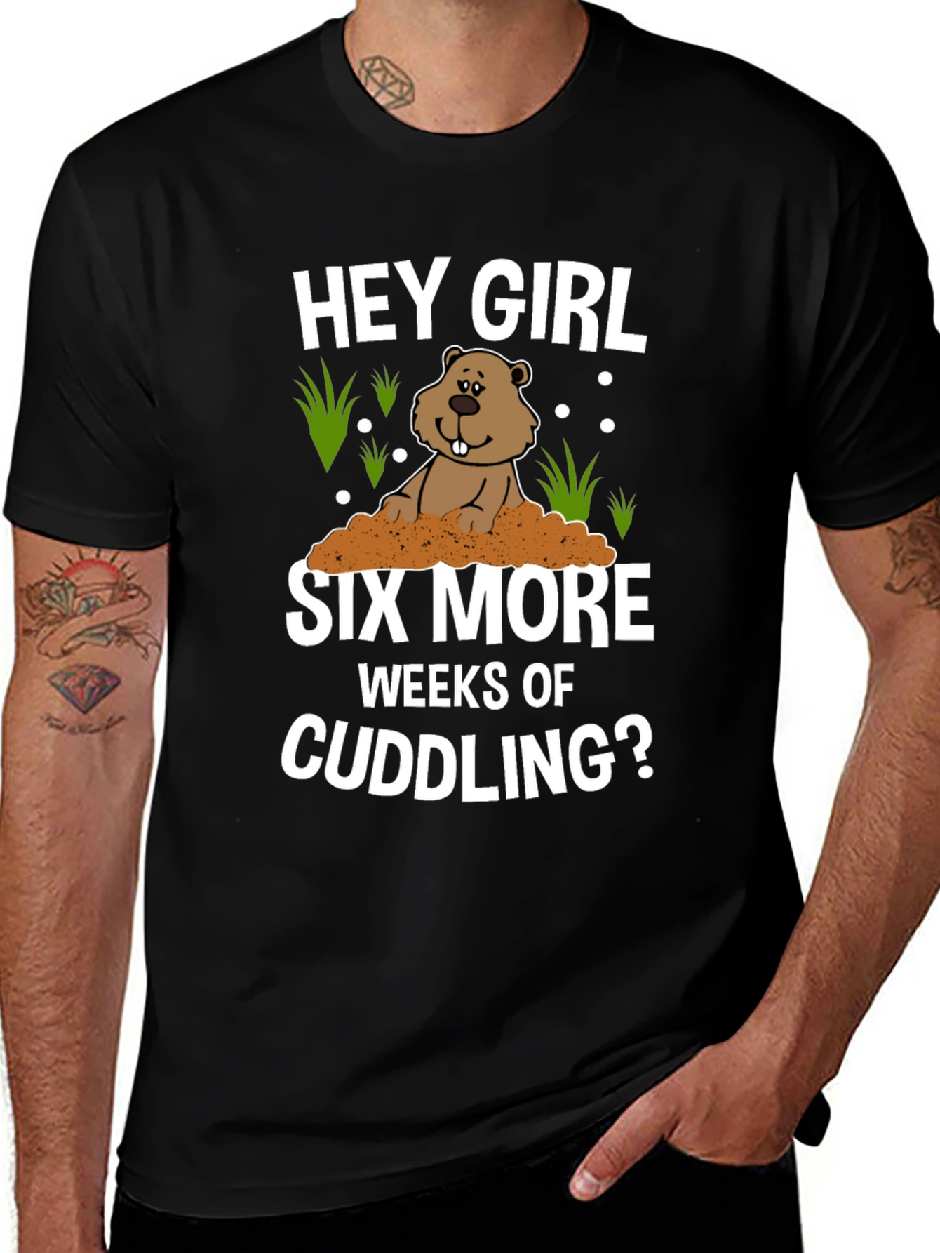 Hey Girl Six More Weeks Of Cuddling T-Shirt