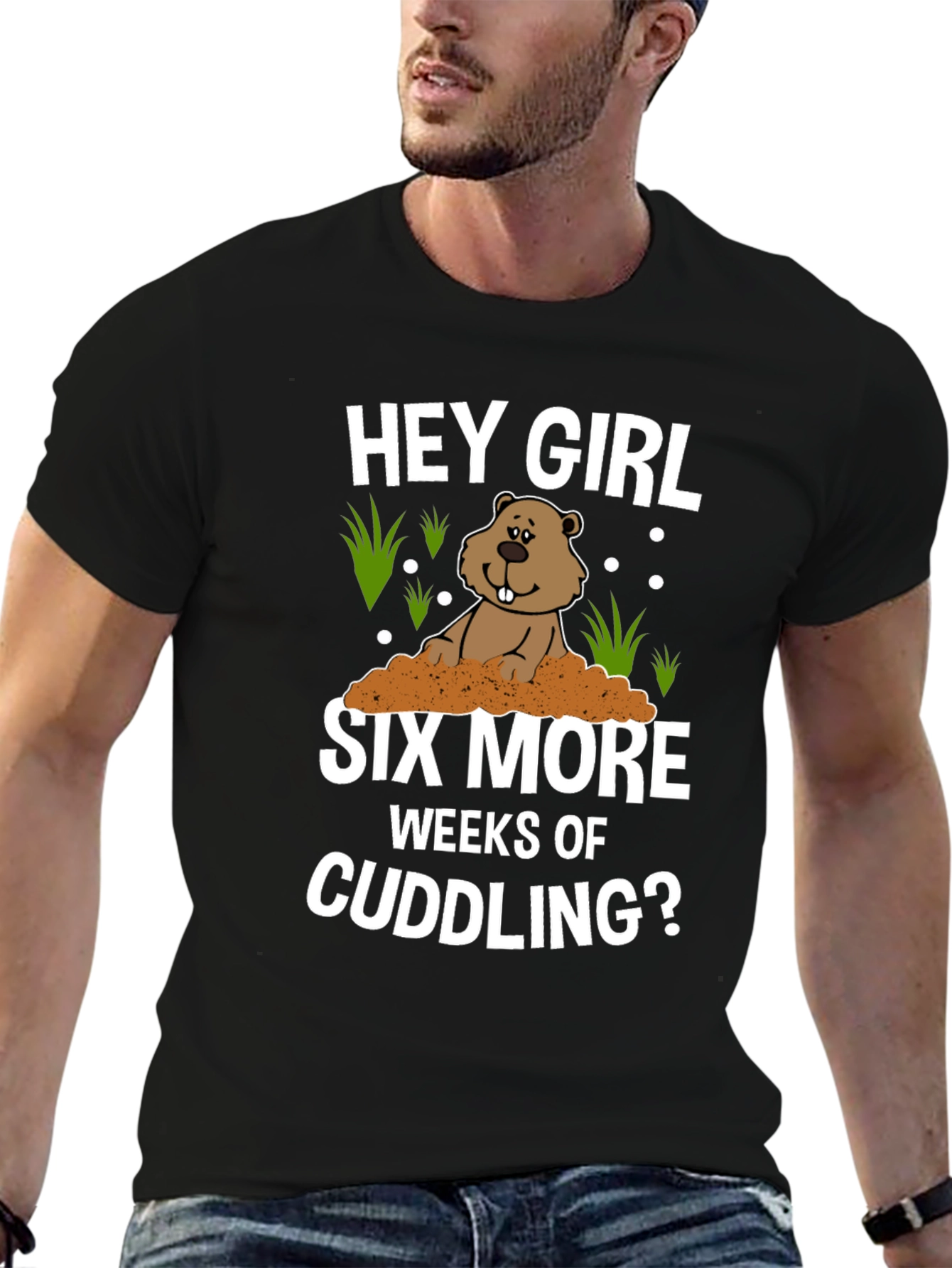 Hey Girl Six More Weeks Of Cuddling T-Shirt