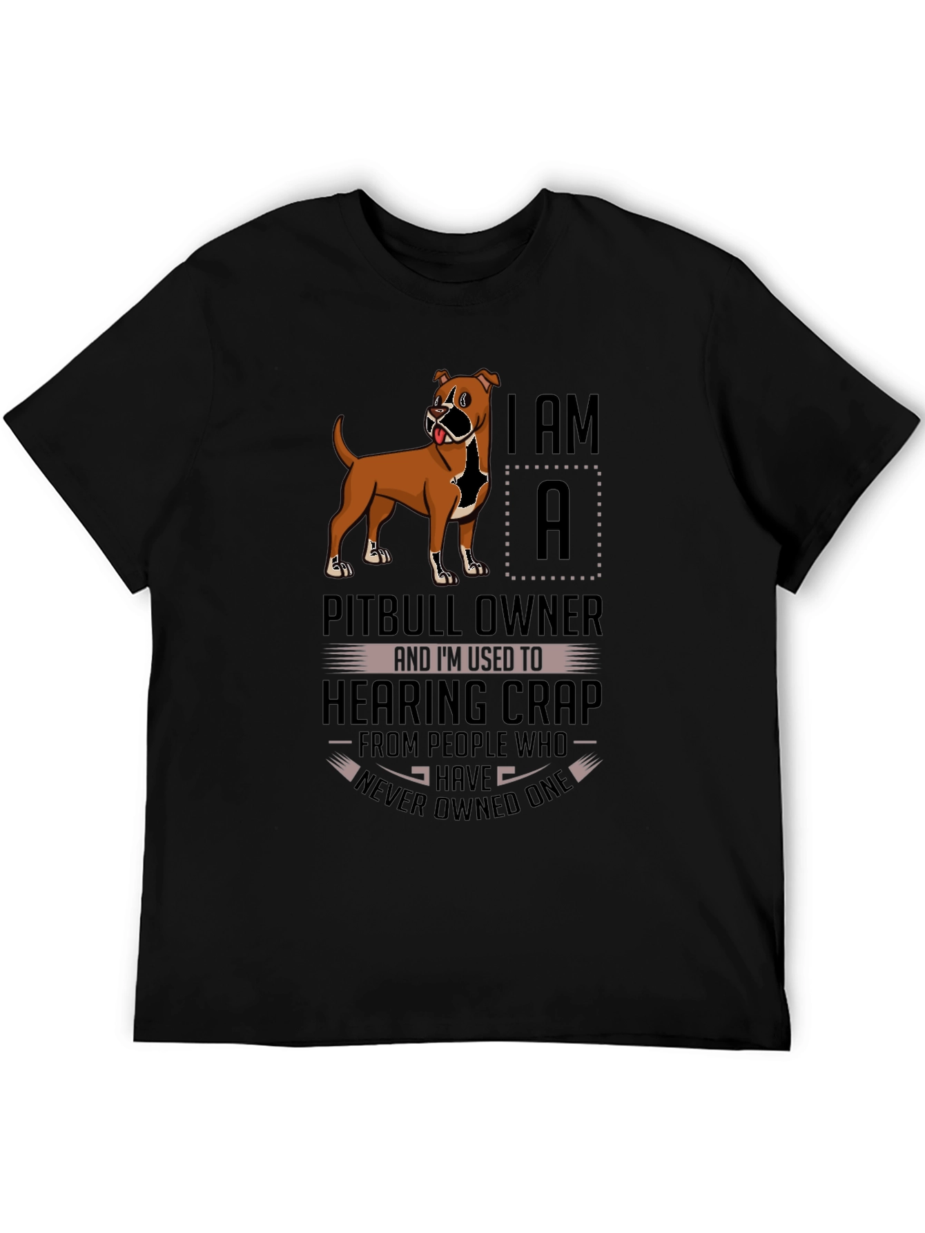 Pitbull Owner T-Shirt: Funny Dog Lover Tee