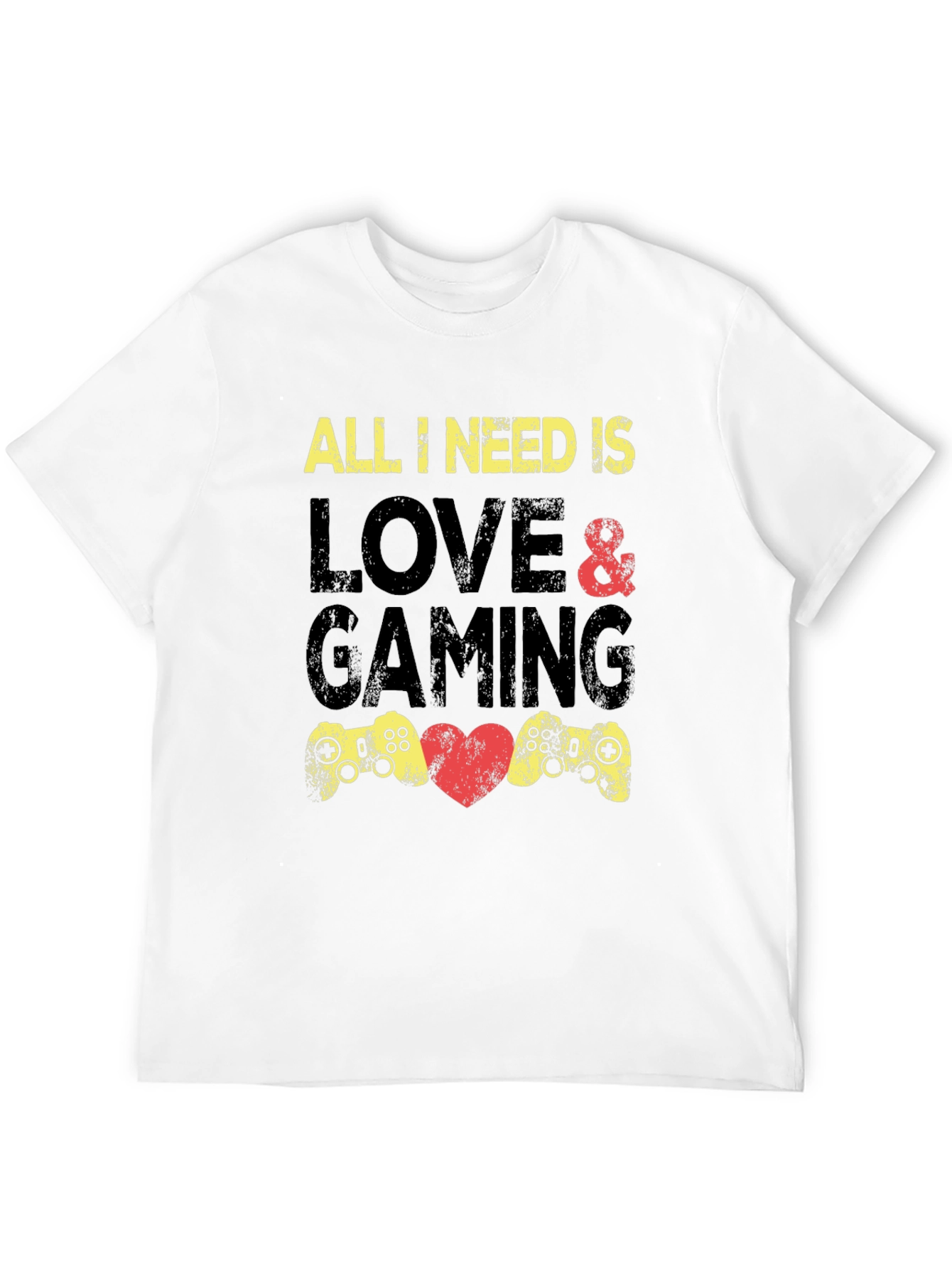 Gamer T-Shirt: All I Need Is Love & Gaming