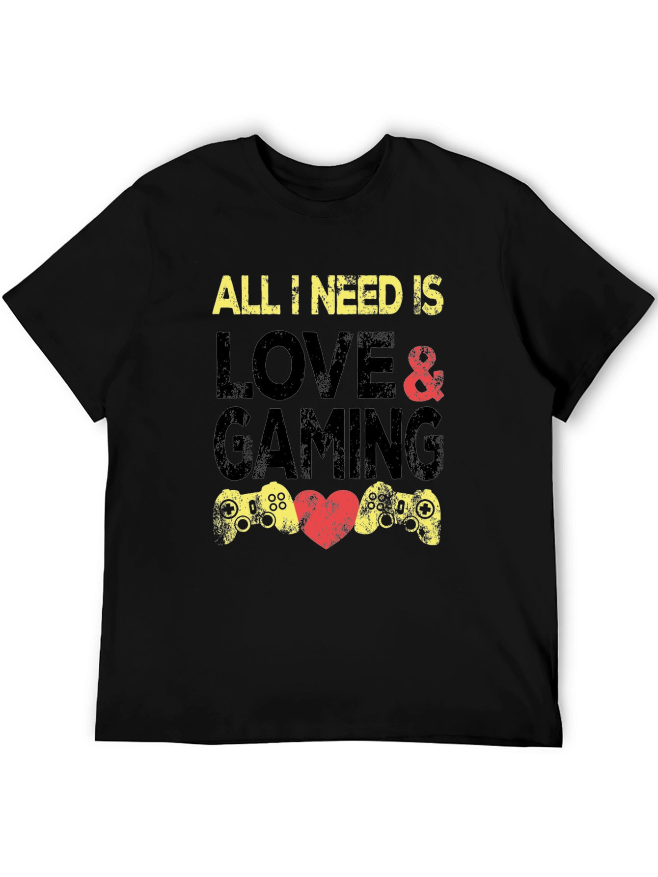 Gamer T-Shirt: All I Need Is Love & Gaming