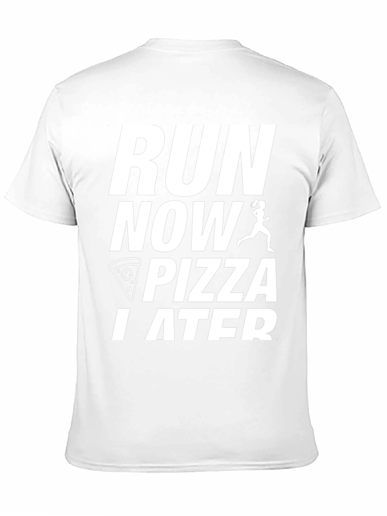 Run Now Pizza Later Graphic T-Shirt