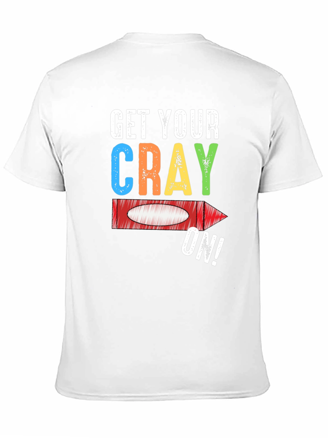 Get Your Cray On! Graphic Tee