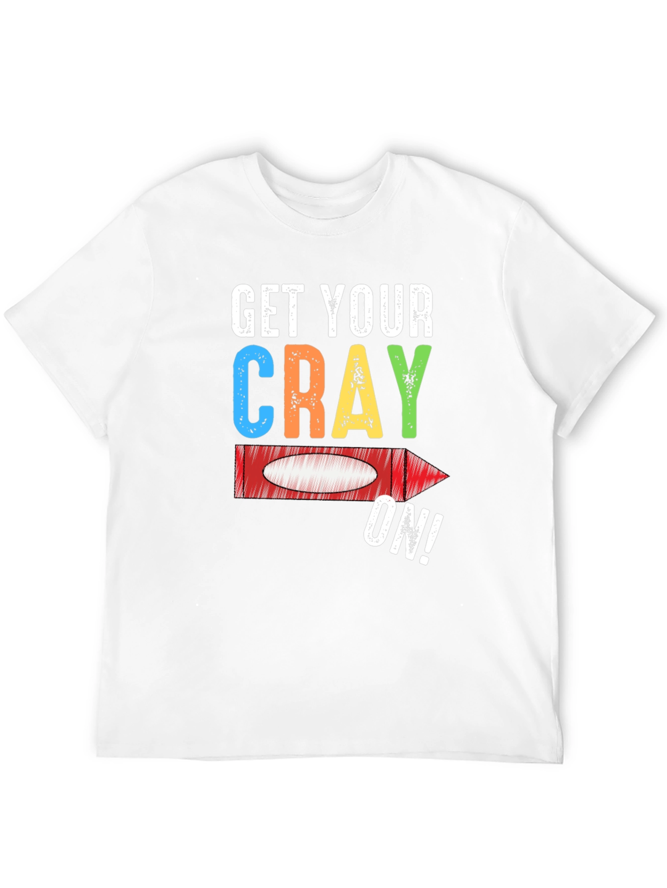 Get Your Cray On! Graphic Tee
