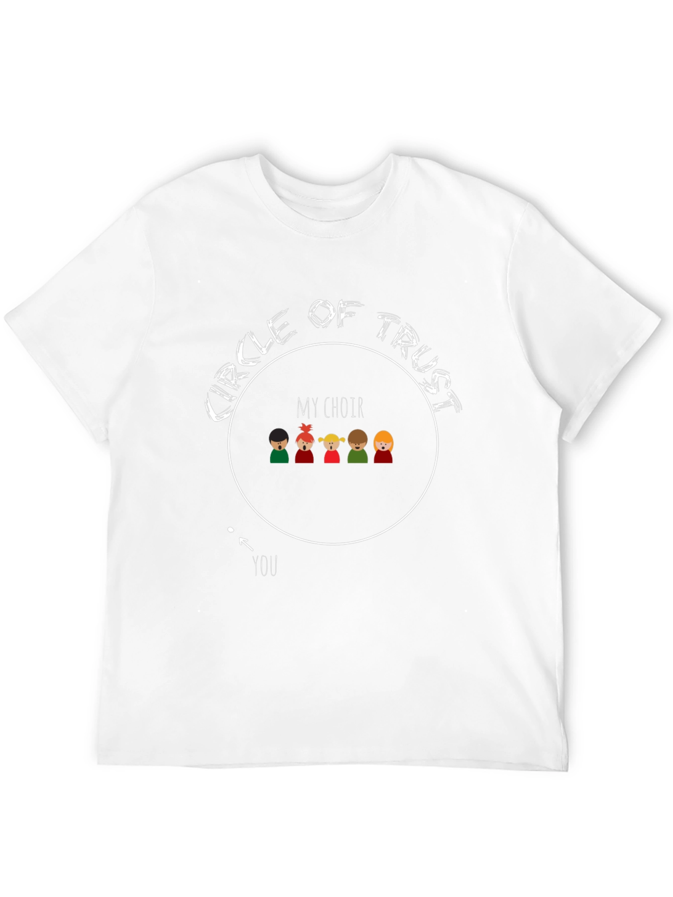 Choir Circle of Trust T-Shirt